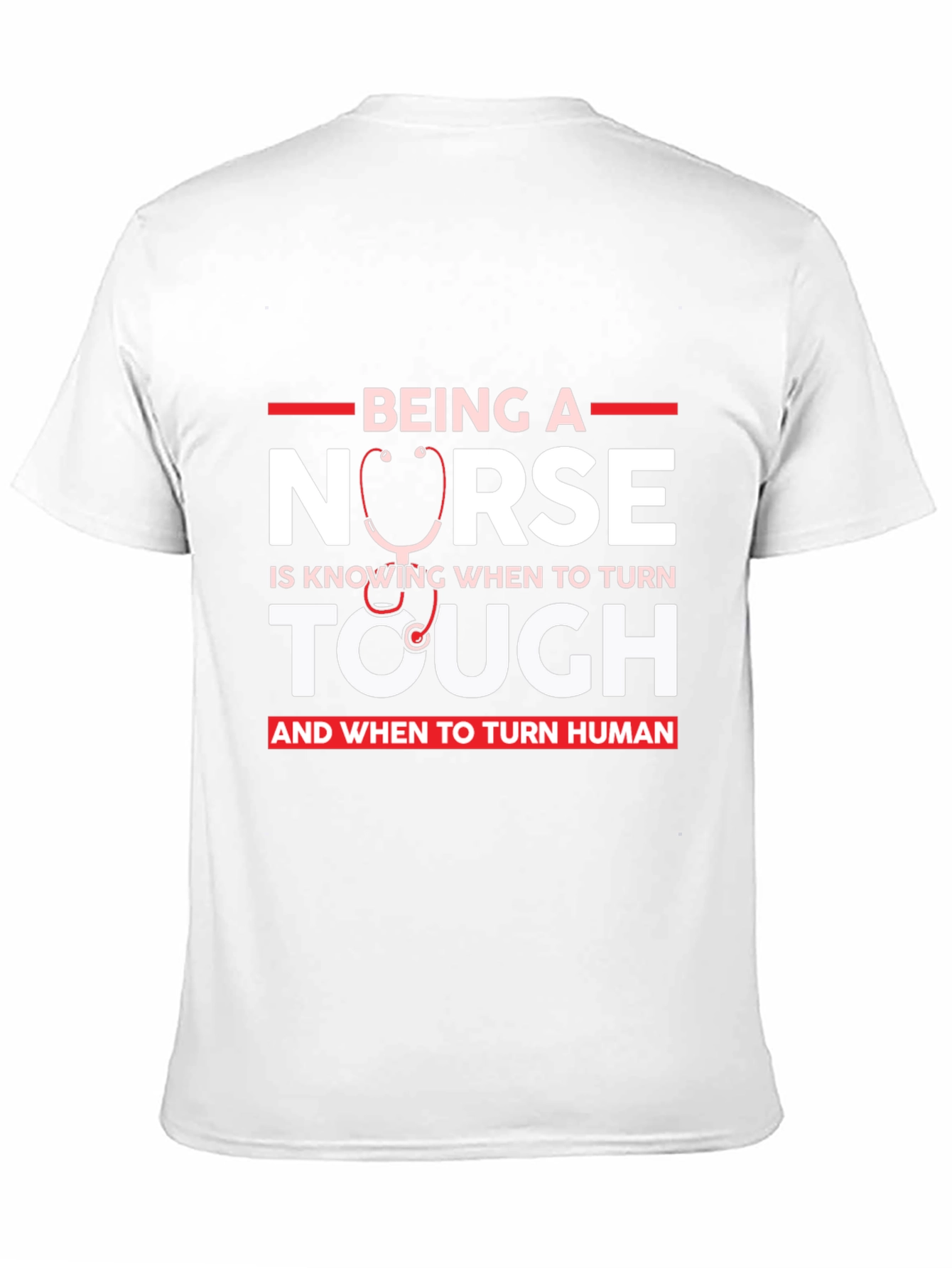 Nurse Tough & Human T-Shirt