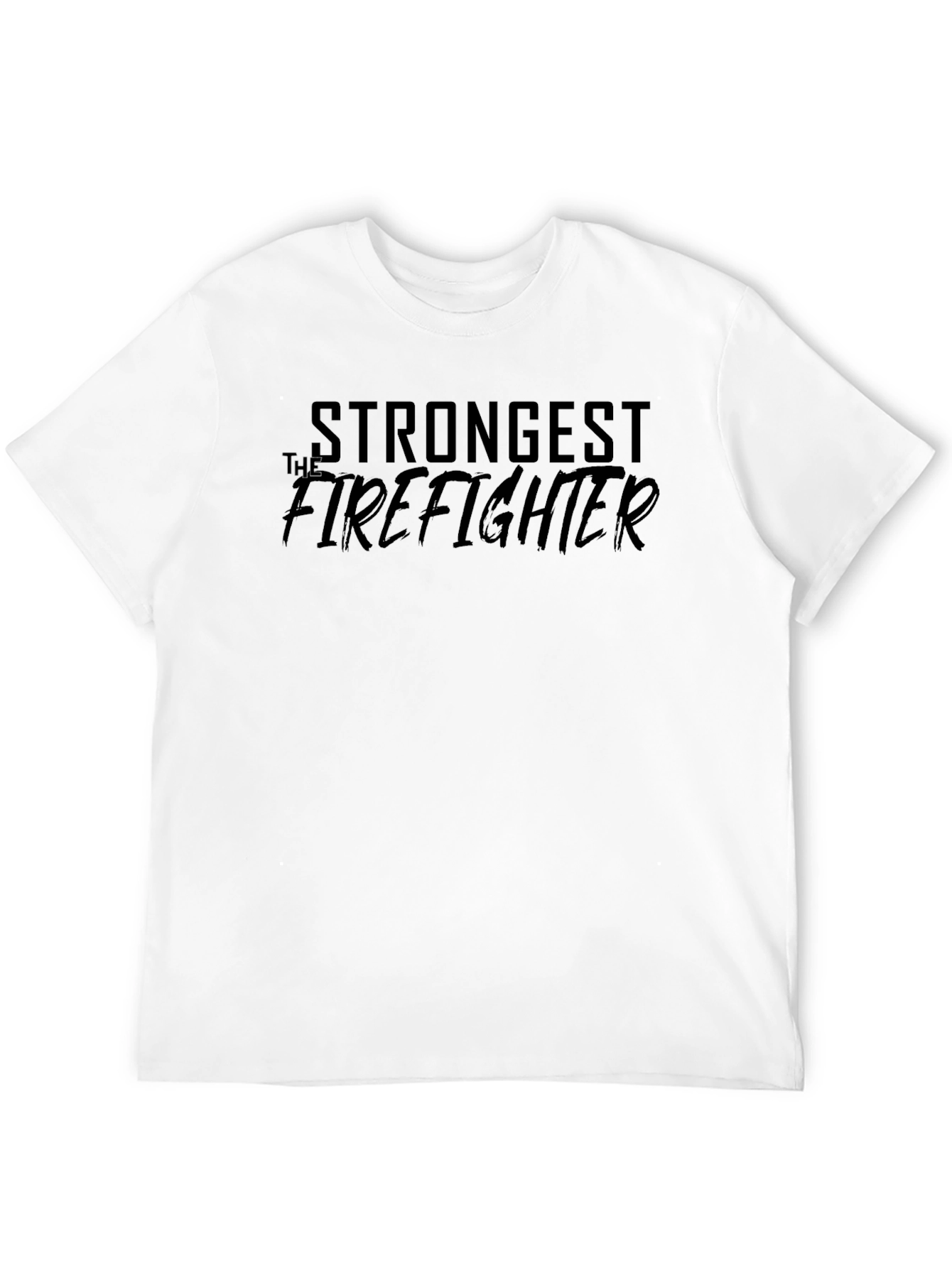 Strongest Firefighter Tee - Black Graphic T-Shirt