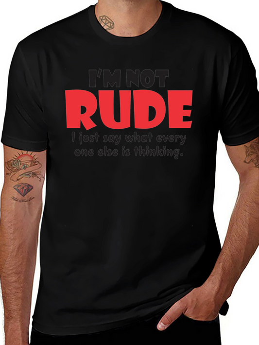 Im Not Rude Funny Graphic Tee