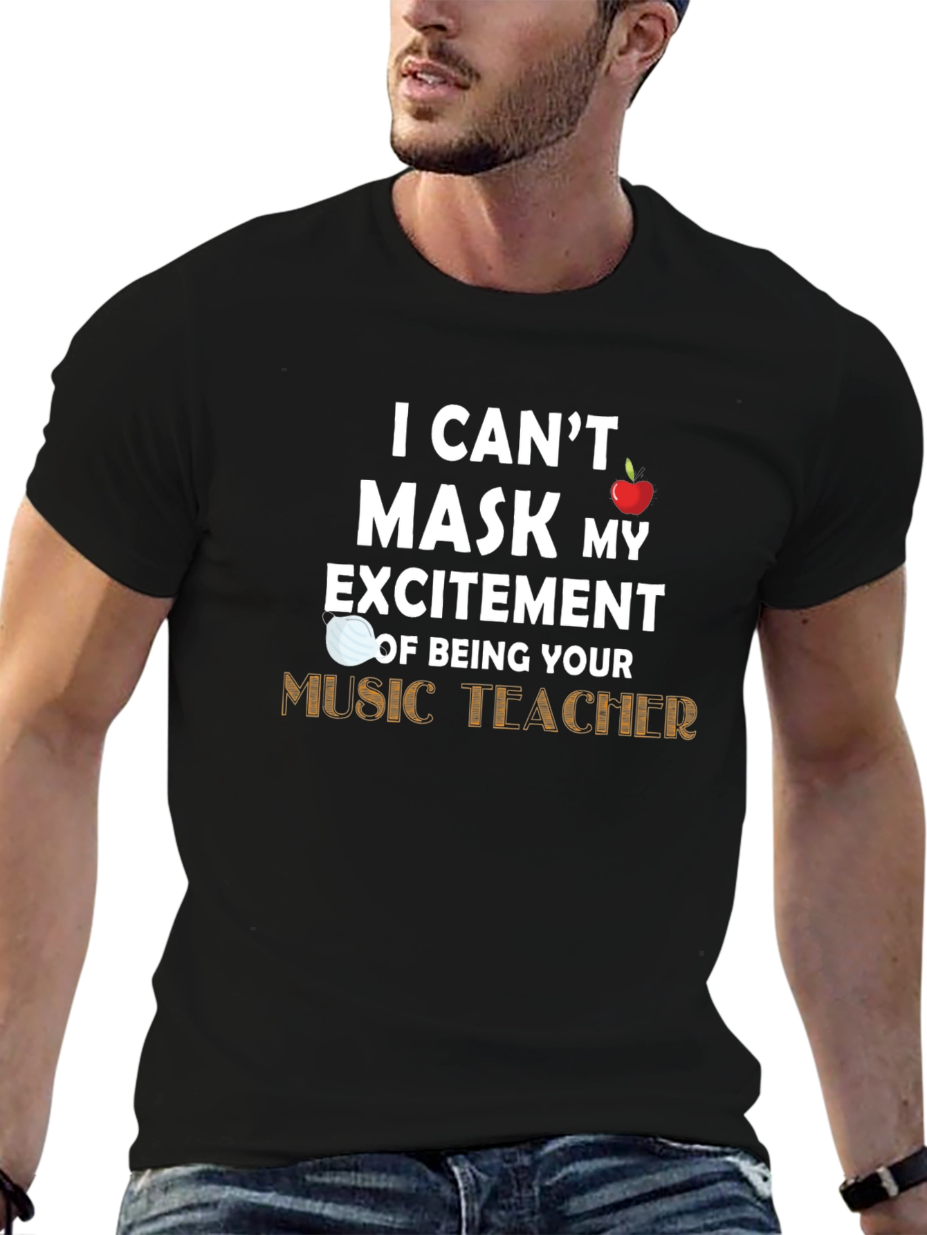Music Teacher T-Shirt - Cant Mask My Excitement