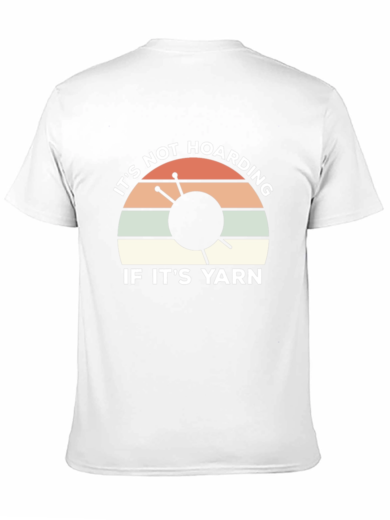 Its Not Hoarding If Its Yarn T-Shirt