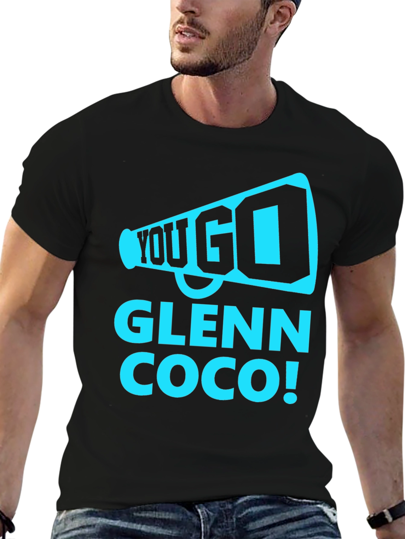 You Go Glenn Coco T-Shirt