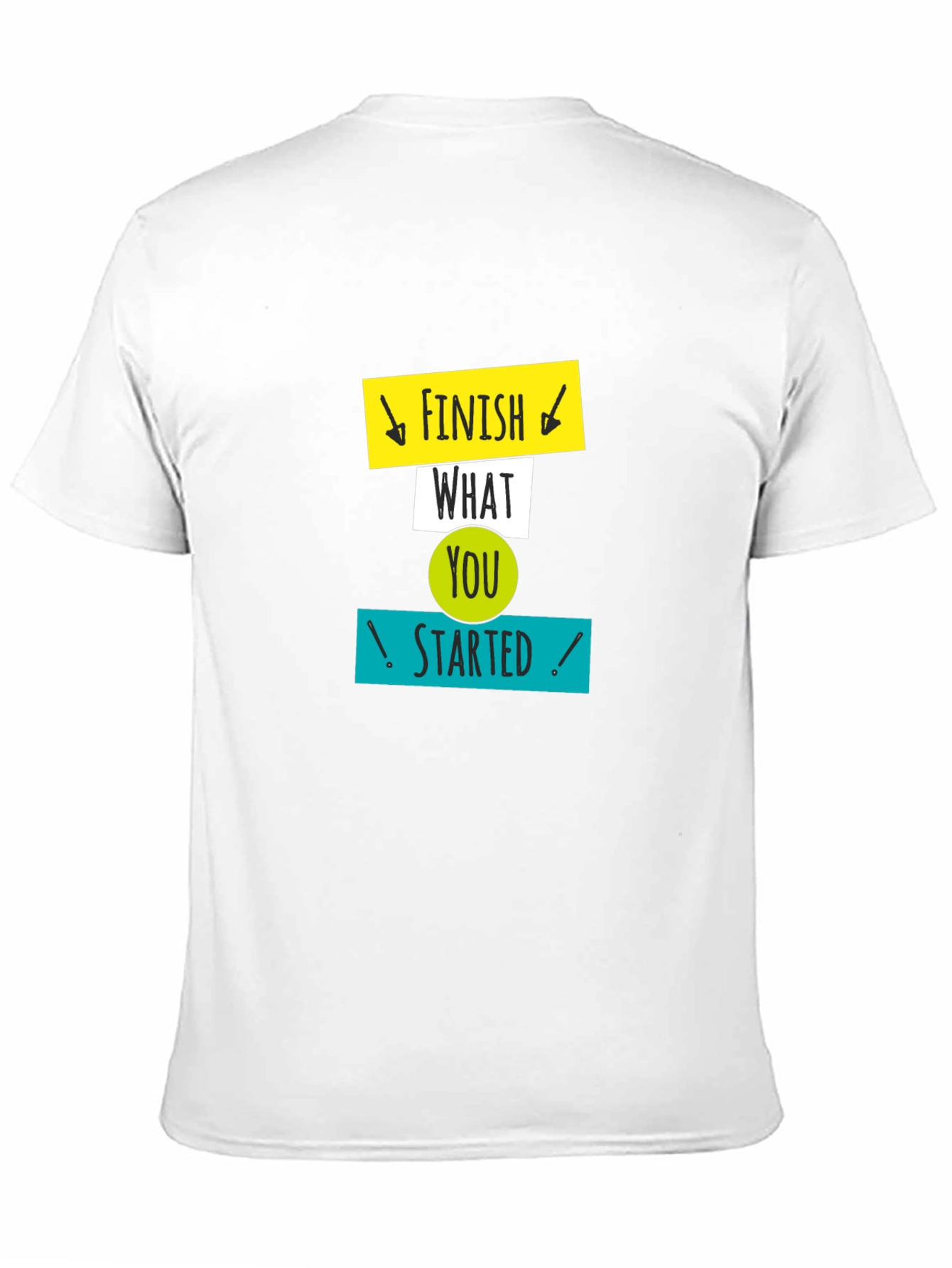 Motivational Graphic Tee: Finish What You Started