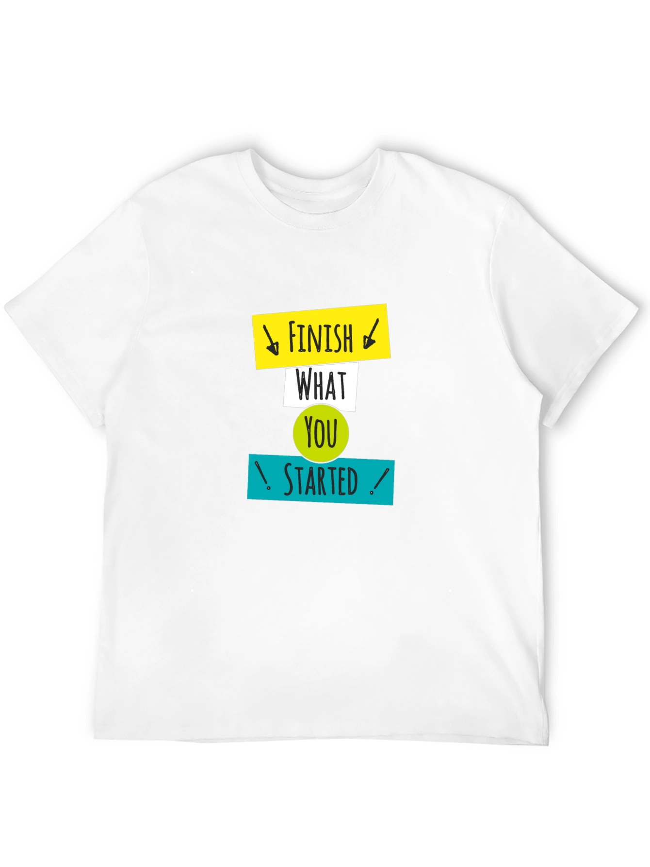 Motivational Graphic Tee: Finish What You Started