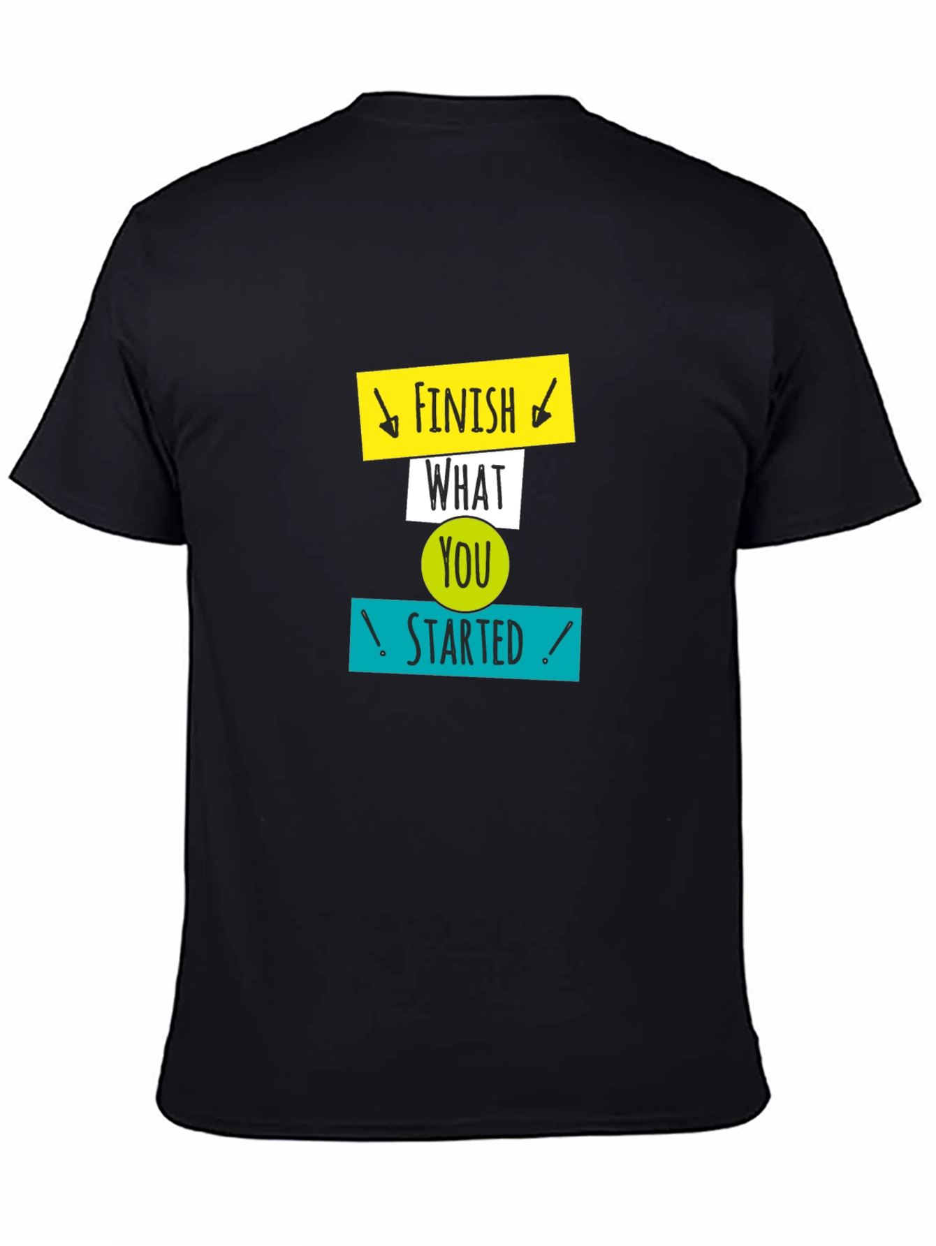 Motivational Graphic Tee: Finish What You Started