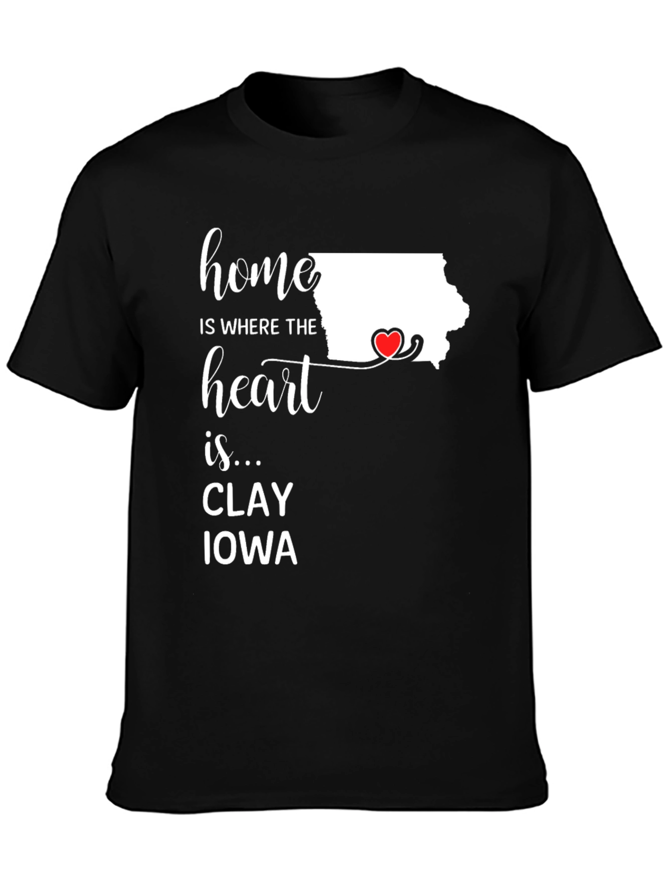 Home is Where the Heart Is Iowa T-Shirt