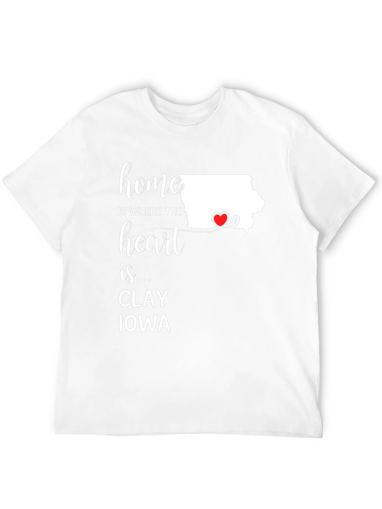 Home is Where the Heart Is Iowa T-Shirt