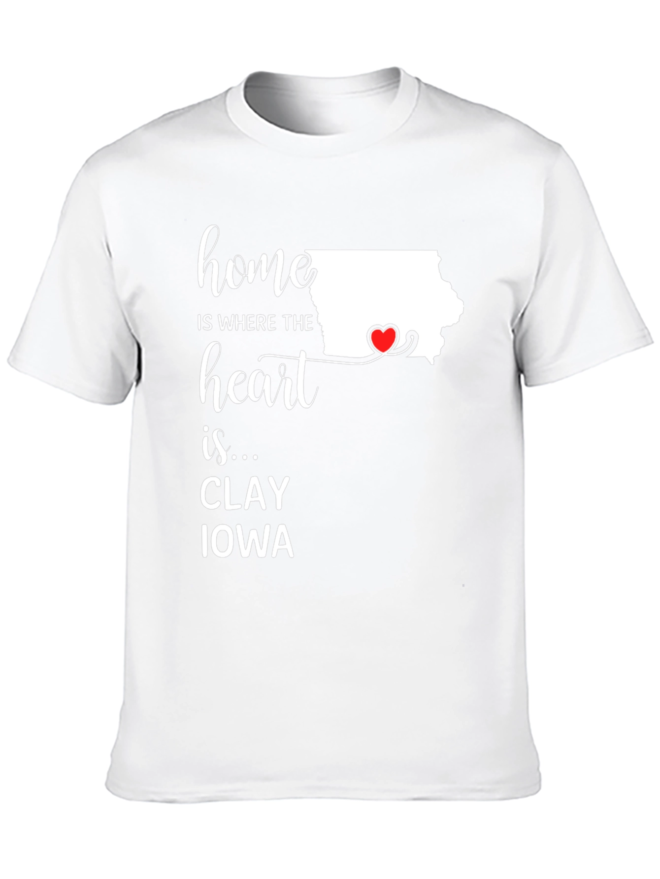 Home is Where the Heart Is Iowa T-Shirt