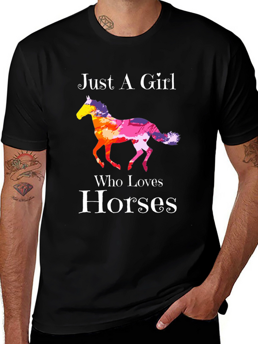 Just A Girl Who Loves Horses T-Shirt