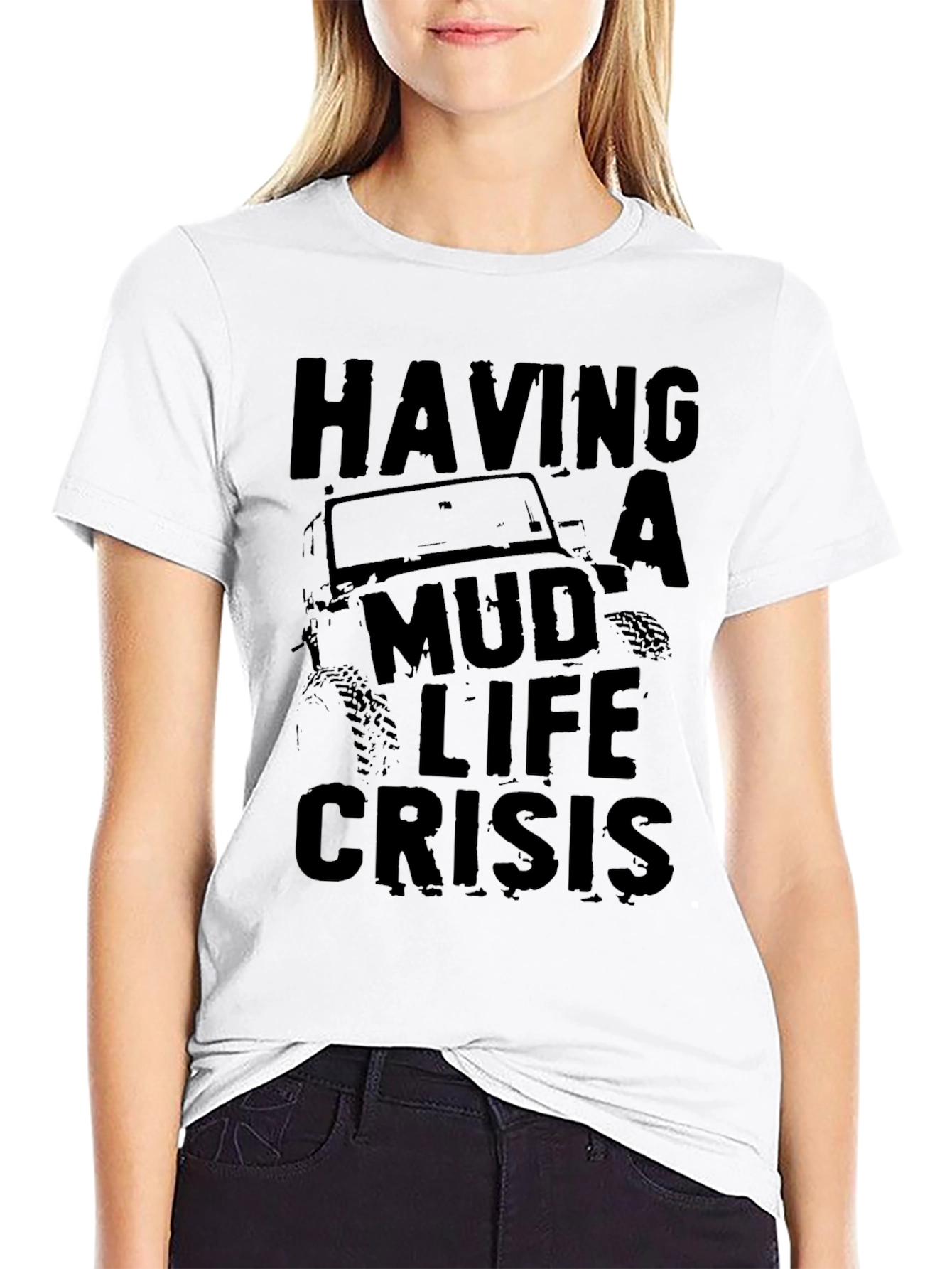 Mud Life Crisis Graphic T-Shirt - Off-Road Adventure