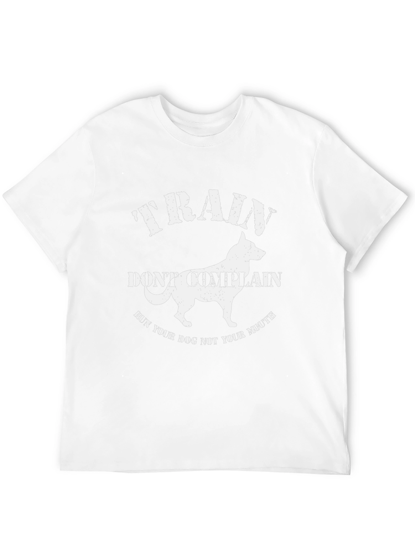 Train Dont Complain Dog T-Shirt
