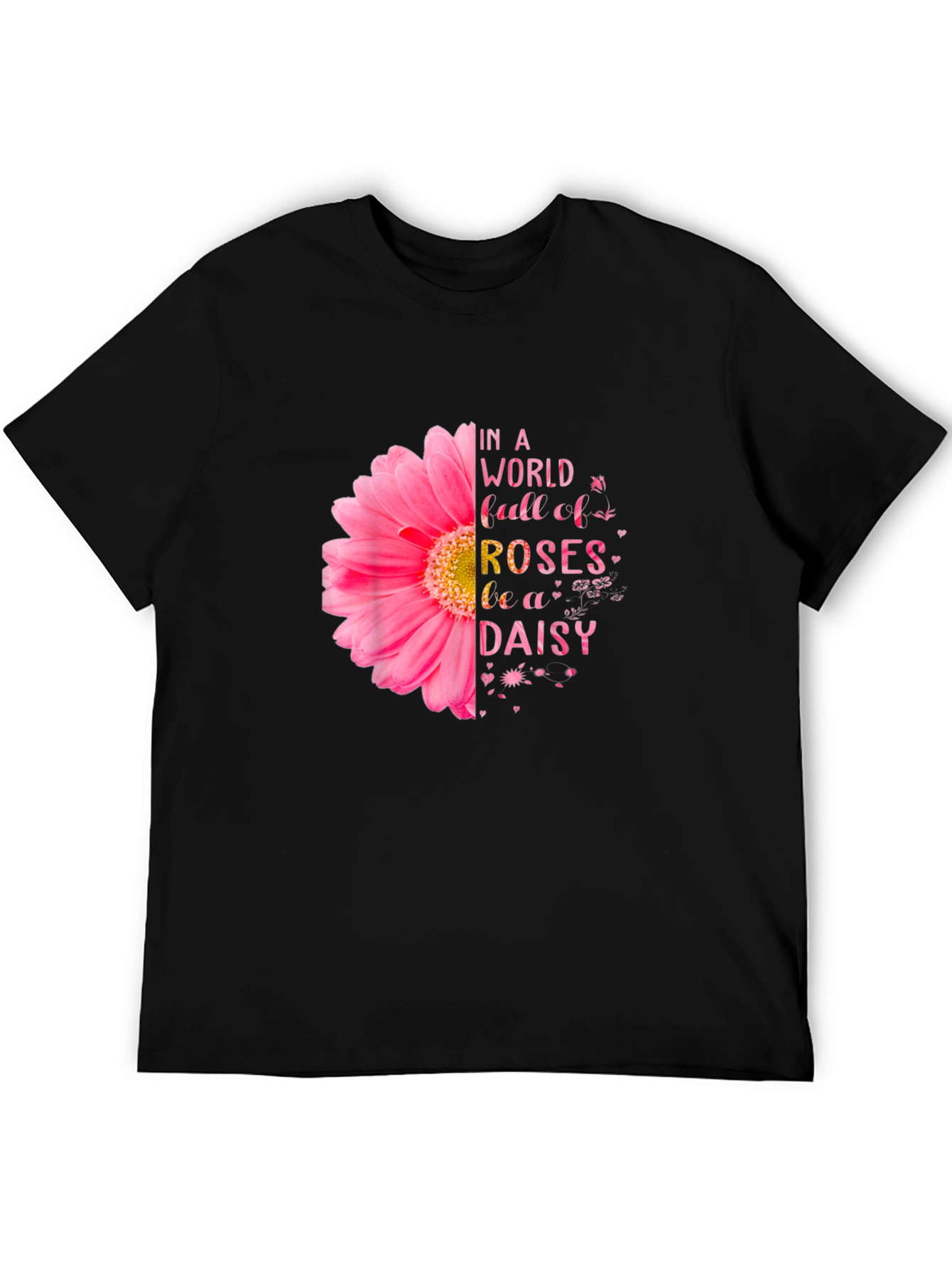 Be a Daisy T-Shirt - Floral Design