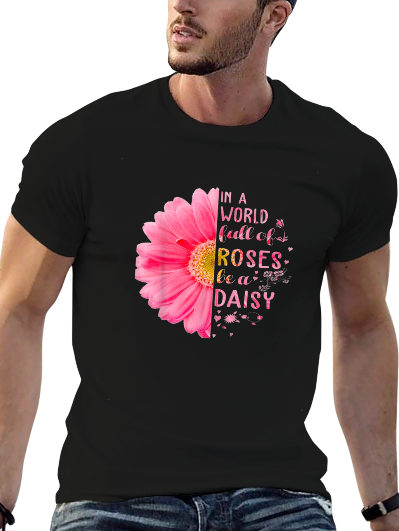 Be a Daisy T-Shirt - Floral Design