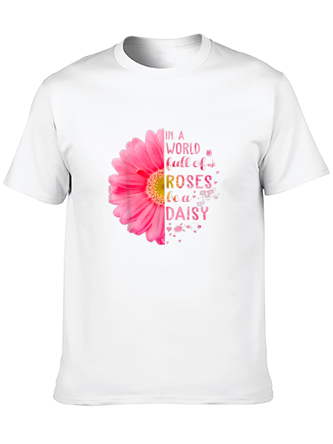 Be a Daisy T-Shirt - Floral Design