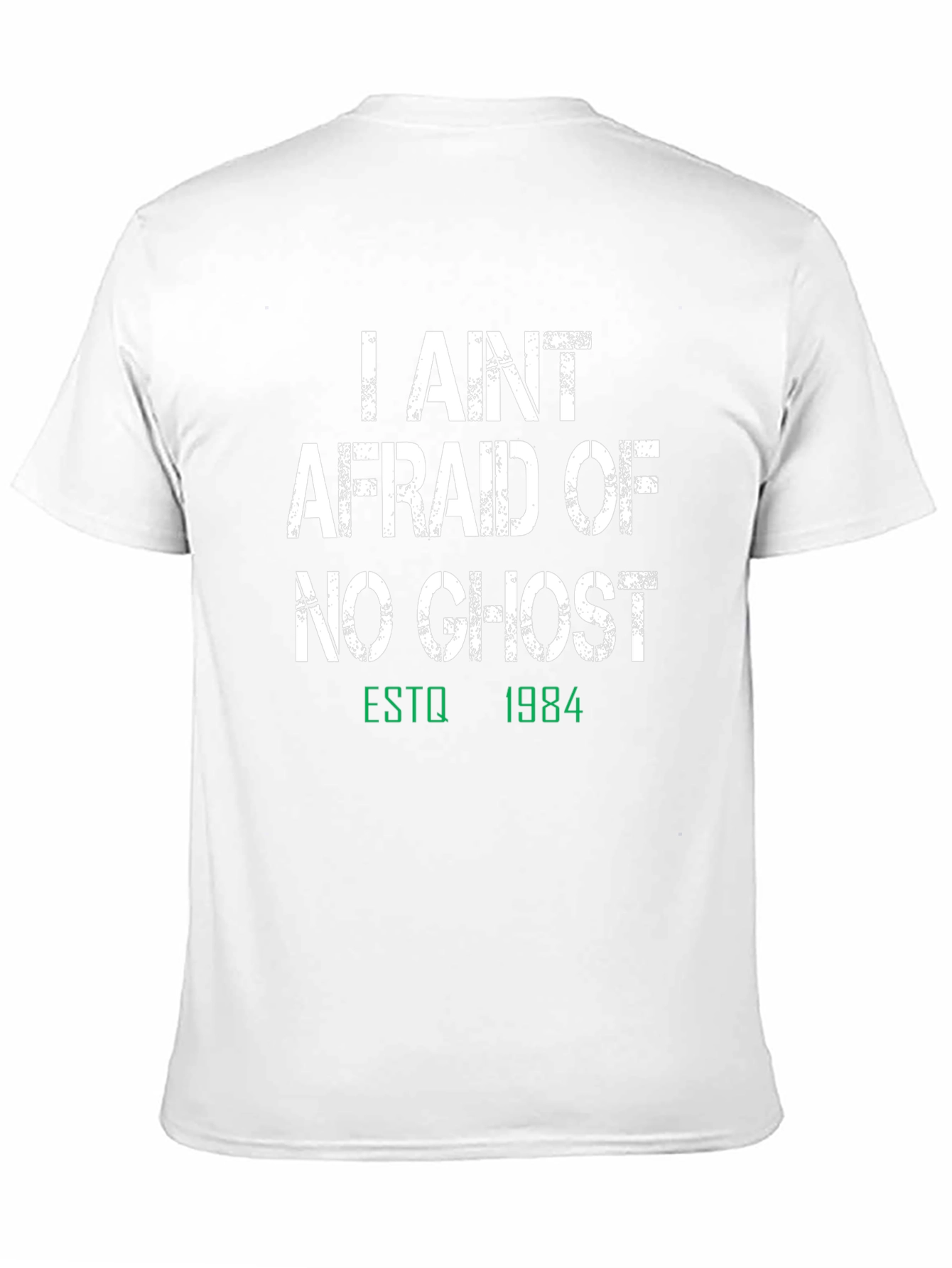 I Aint Afraid of No Ghost Black T-Shirt