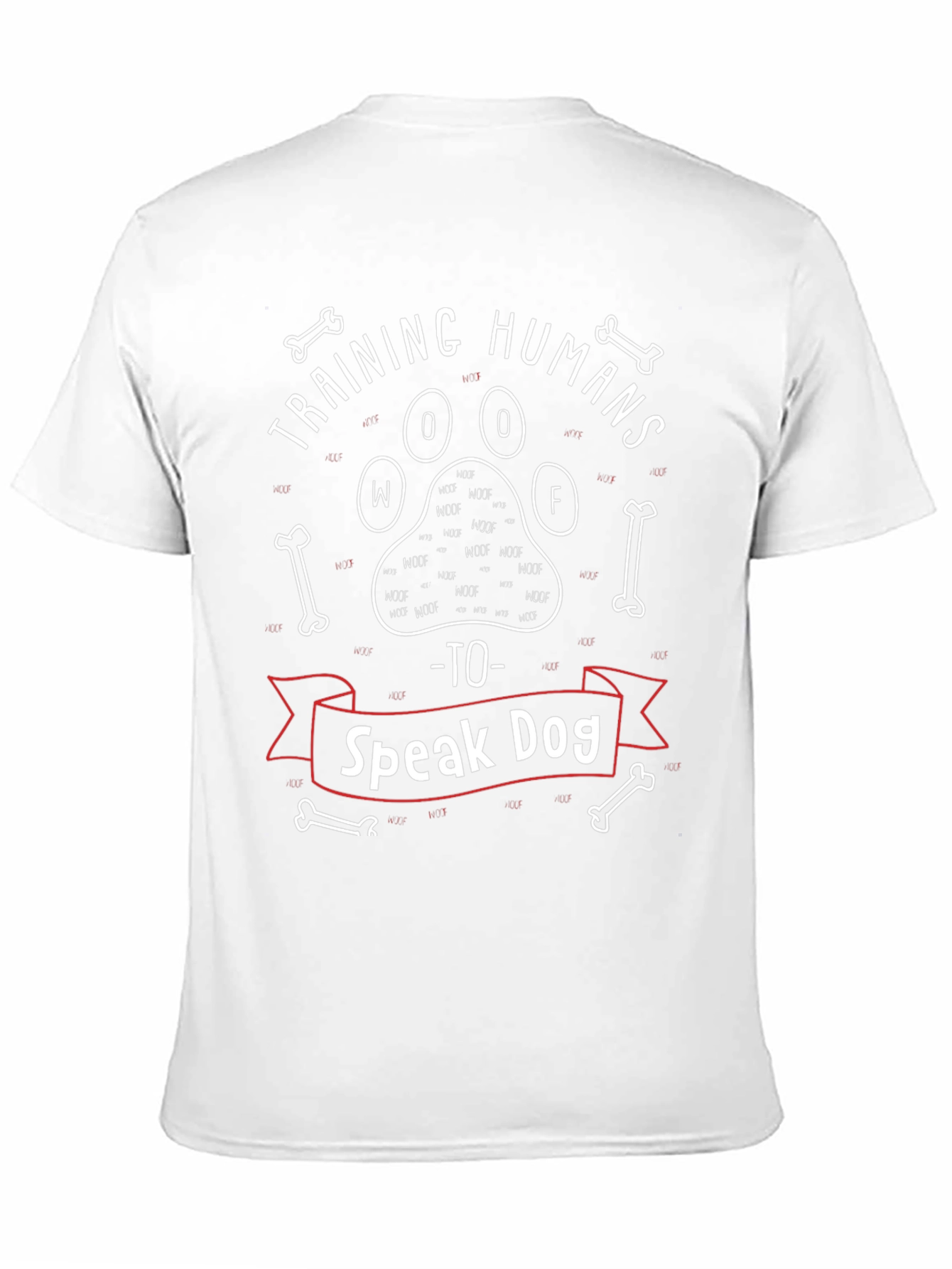Training Humans to Speak Dog T-Shirt