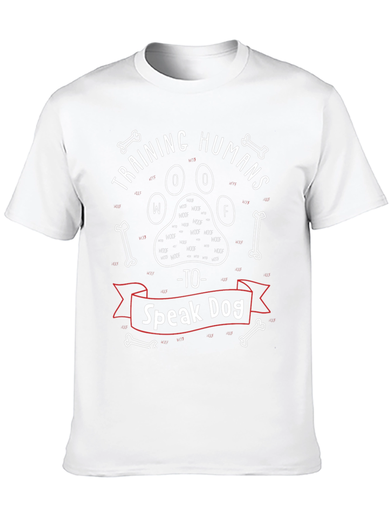 Training Humans to Speak Dog T-Shirt