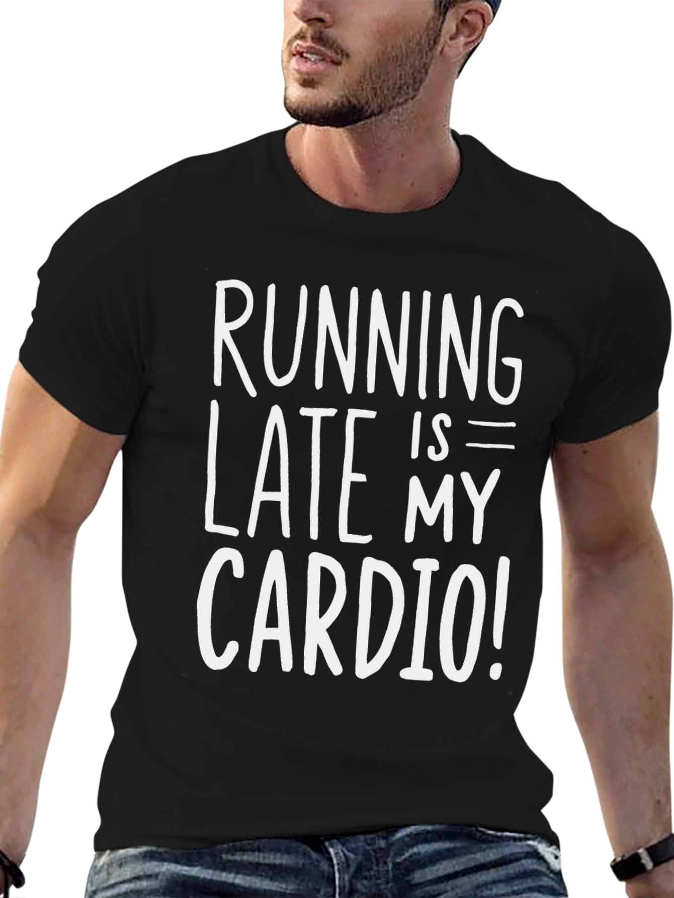 Running Late is My Cardio Black Graphic Tee