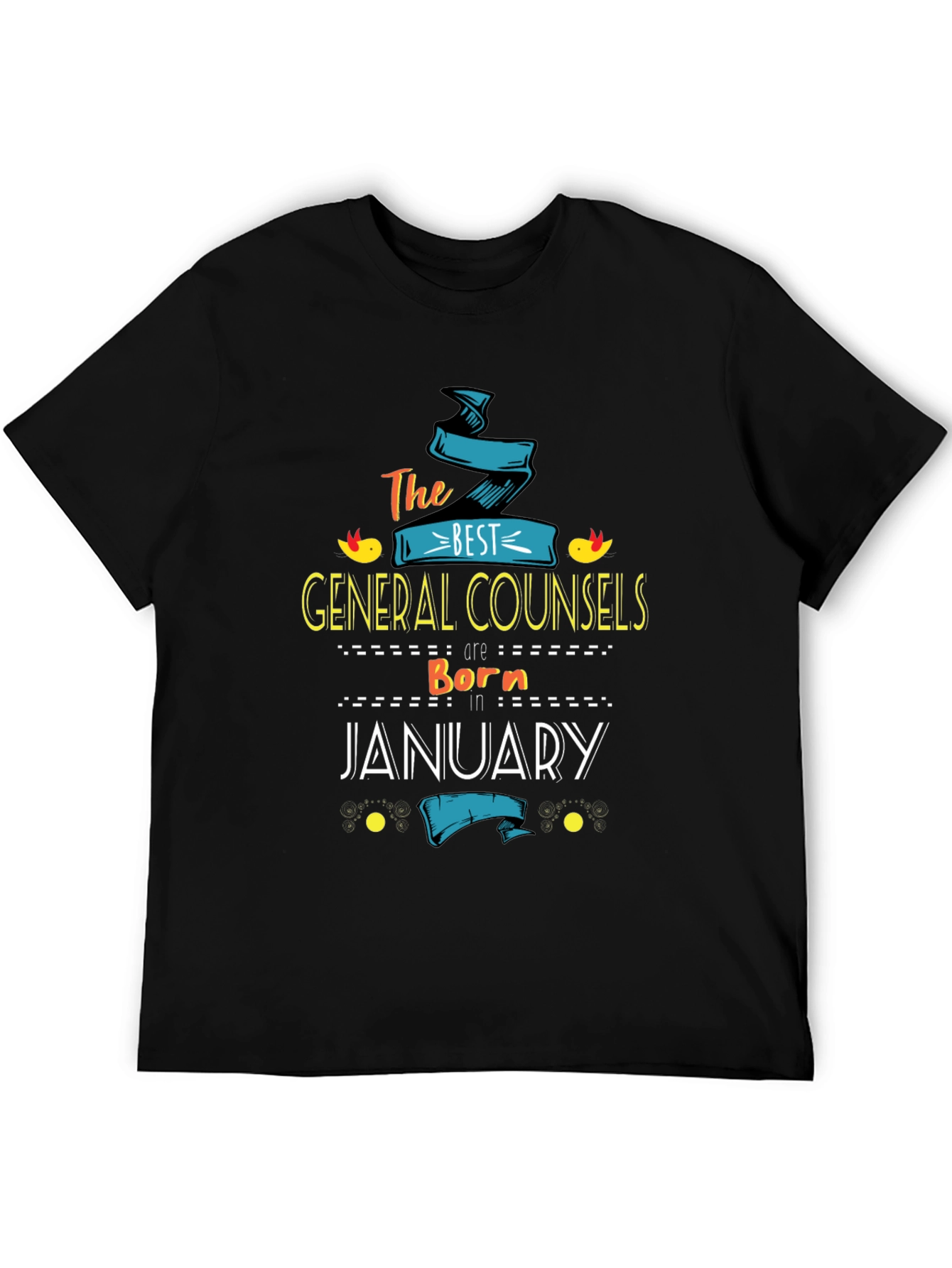Best General Counsels Born in January T-Shirt