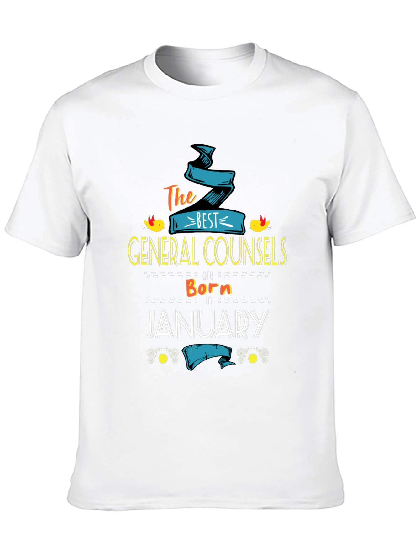 Best General Counsels Born in January T-Shirt