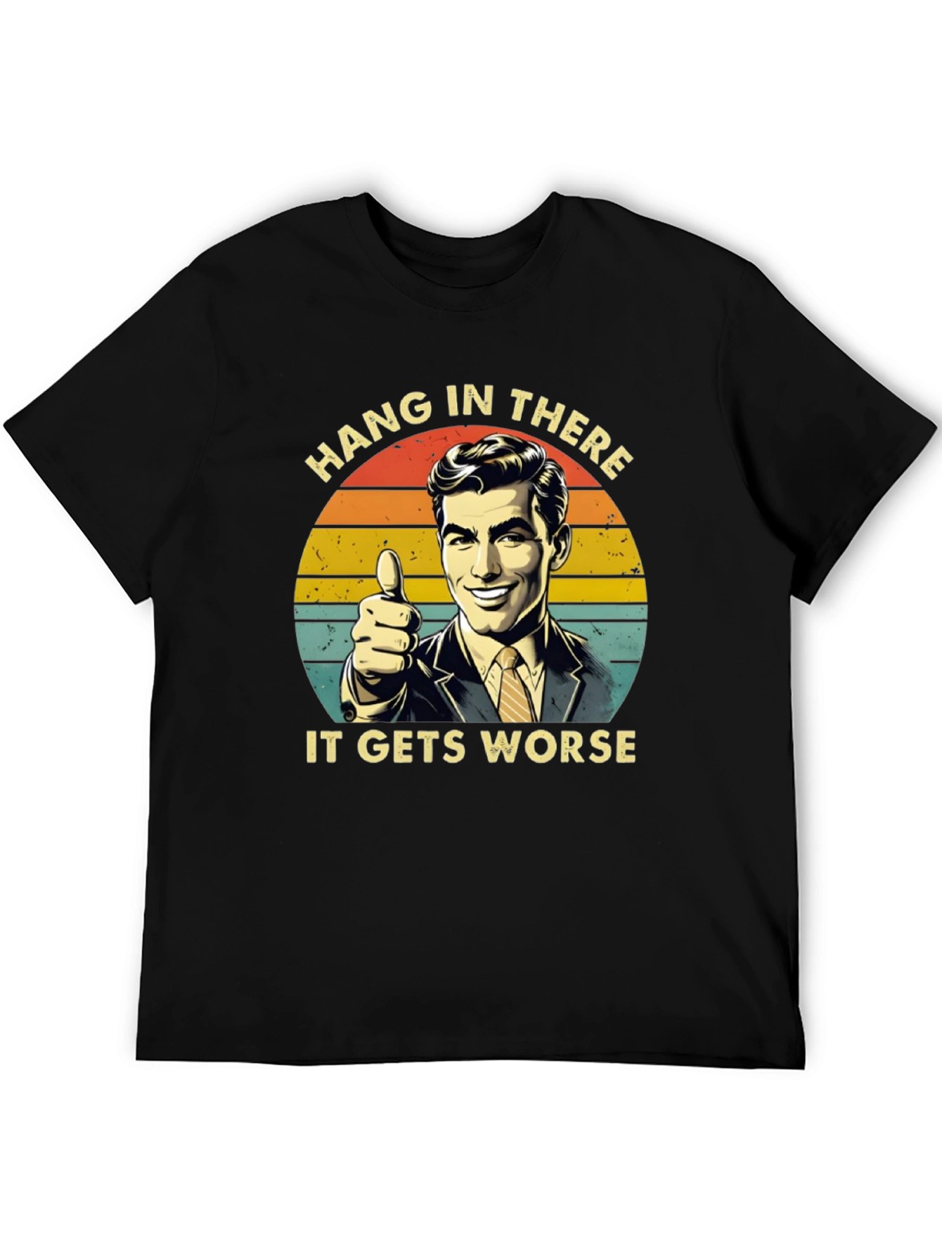 Hang In There T-Shirt - Retro Humor Tee