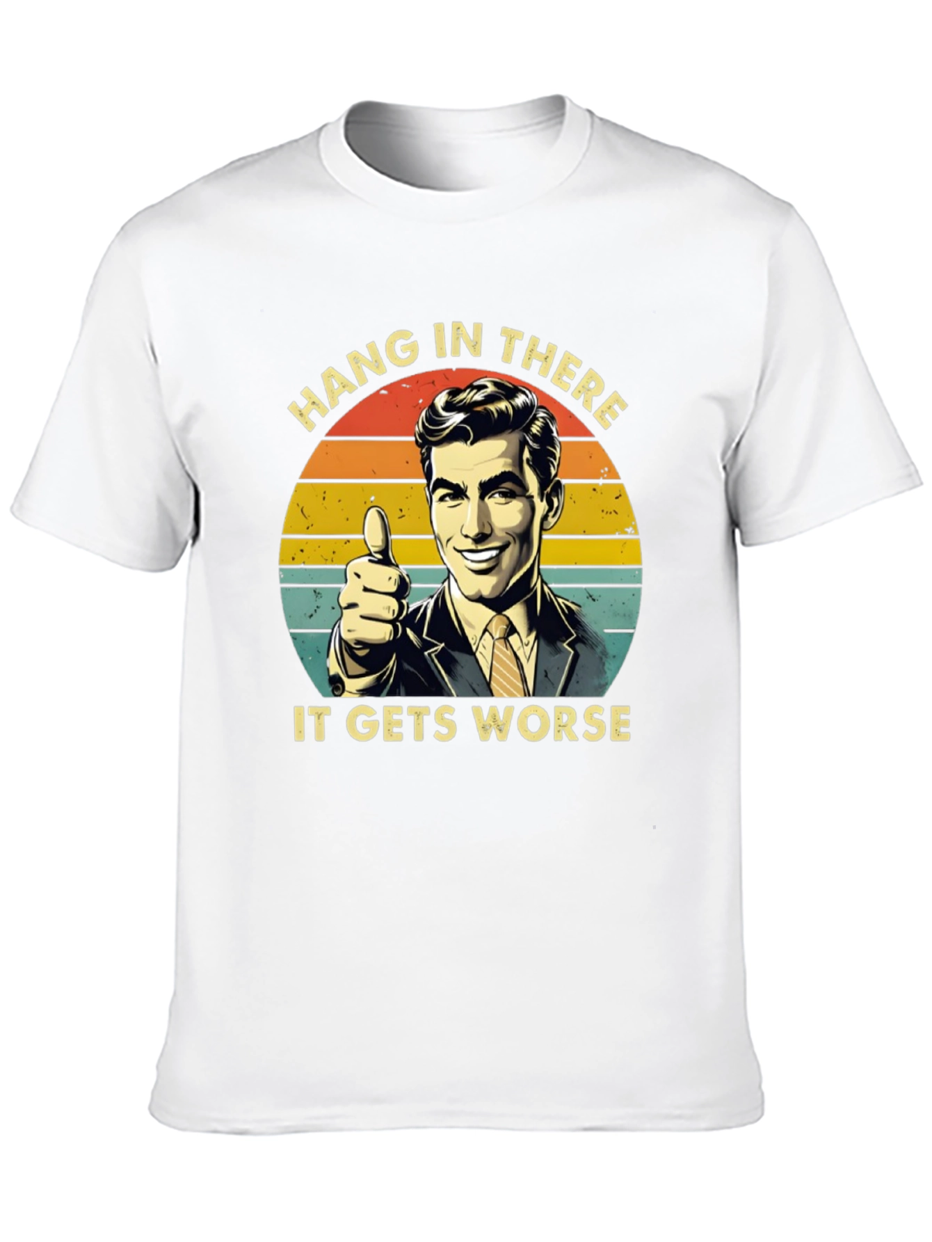 Hang In There T-Shirt - Retro Humor Tee
