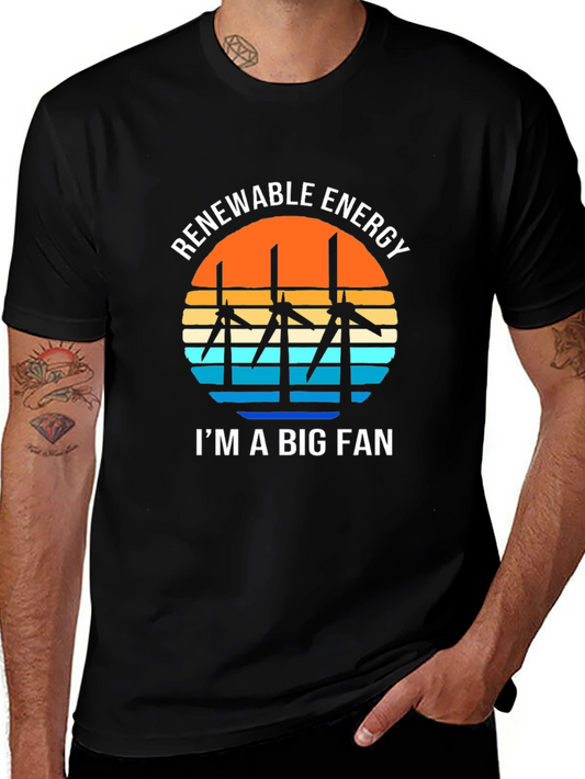 Renewable Energy T-Shirt - Im A Big Fan - Eco Friendly Gift