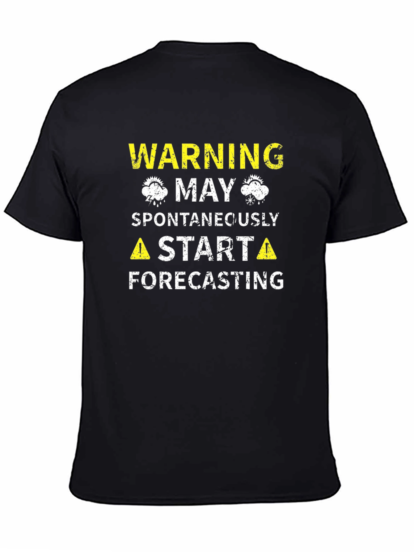 Warning May Spontaneously Start Forecasting Black T-Shirt
