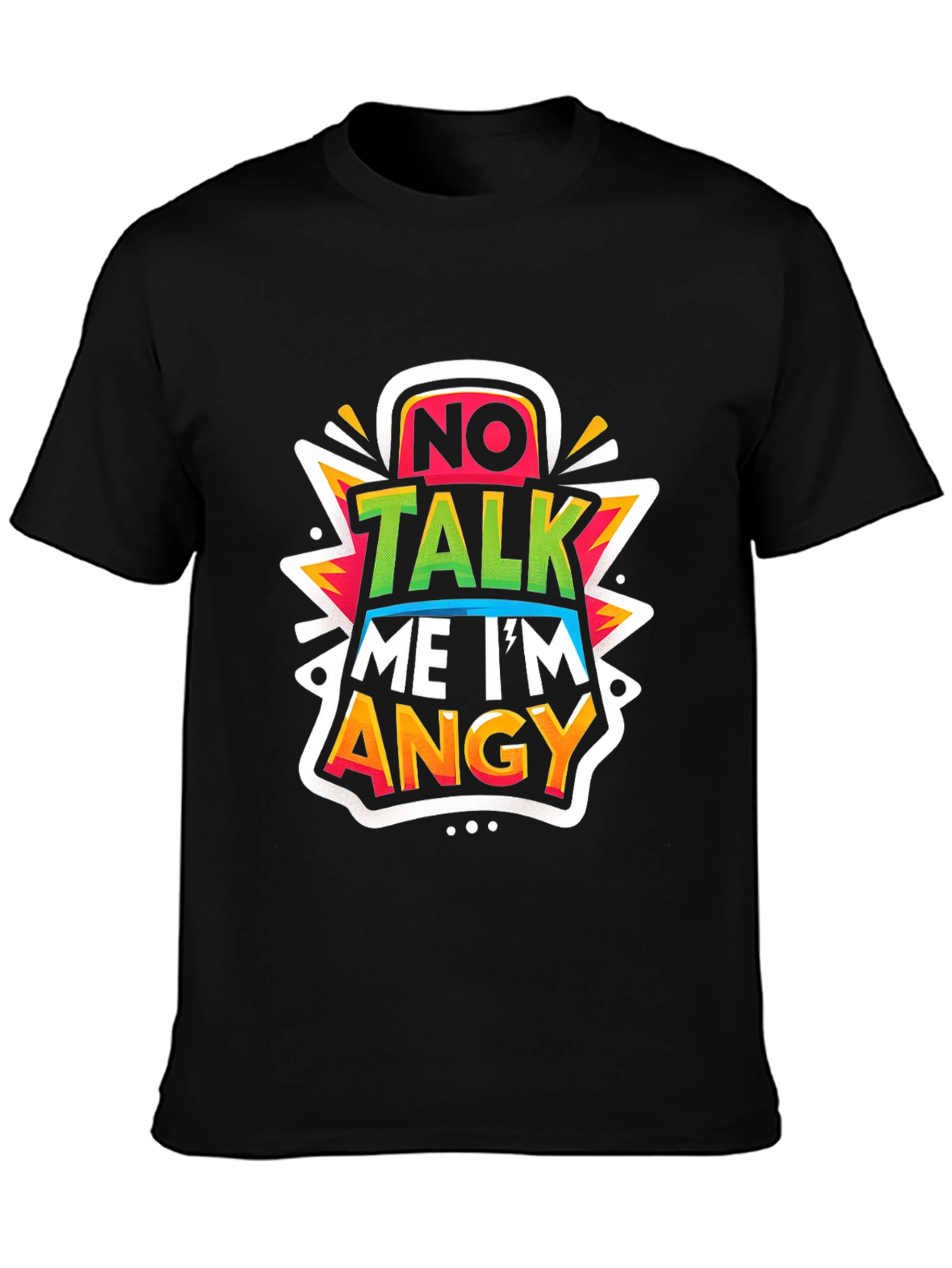 No Talk Me Im Angy Graphic Tee - Black
