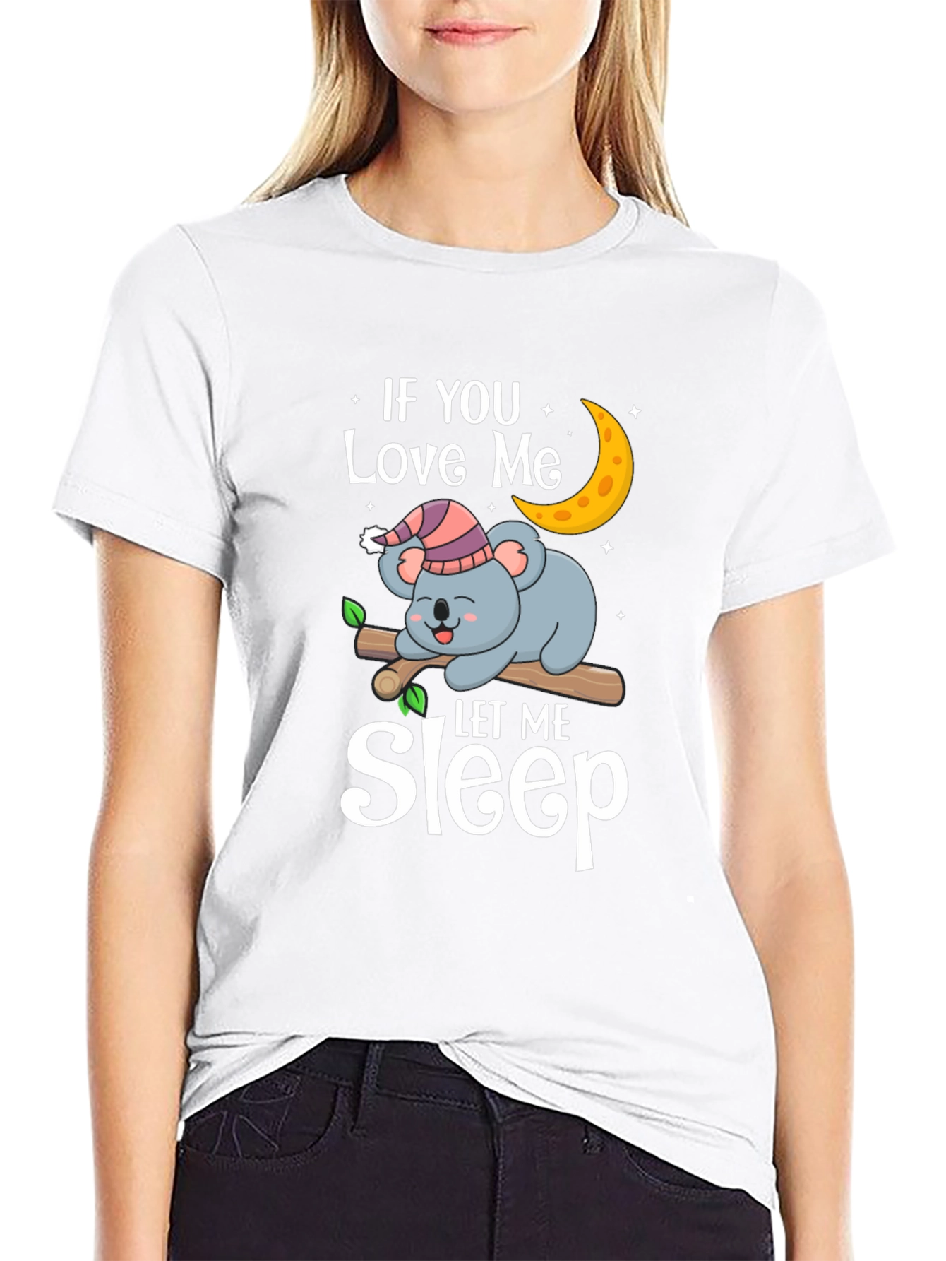 If You Love Me Let Me Sleep Koala T-Shirt