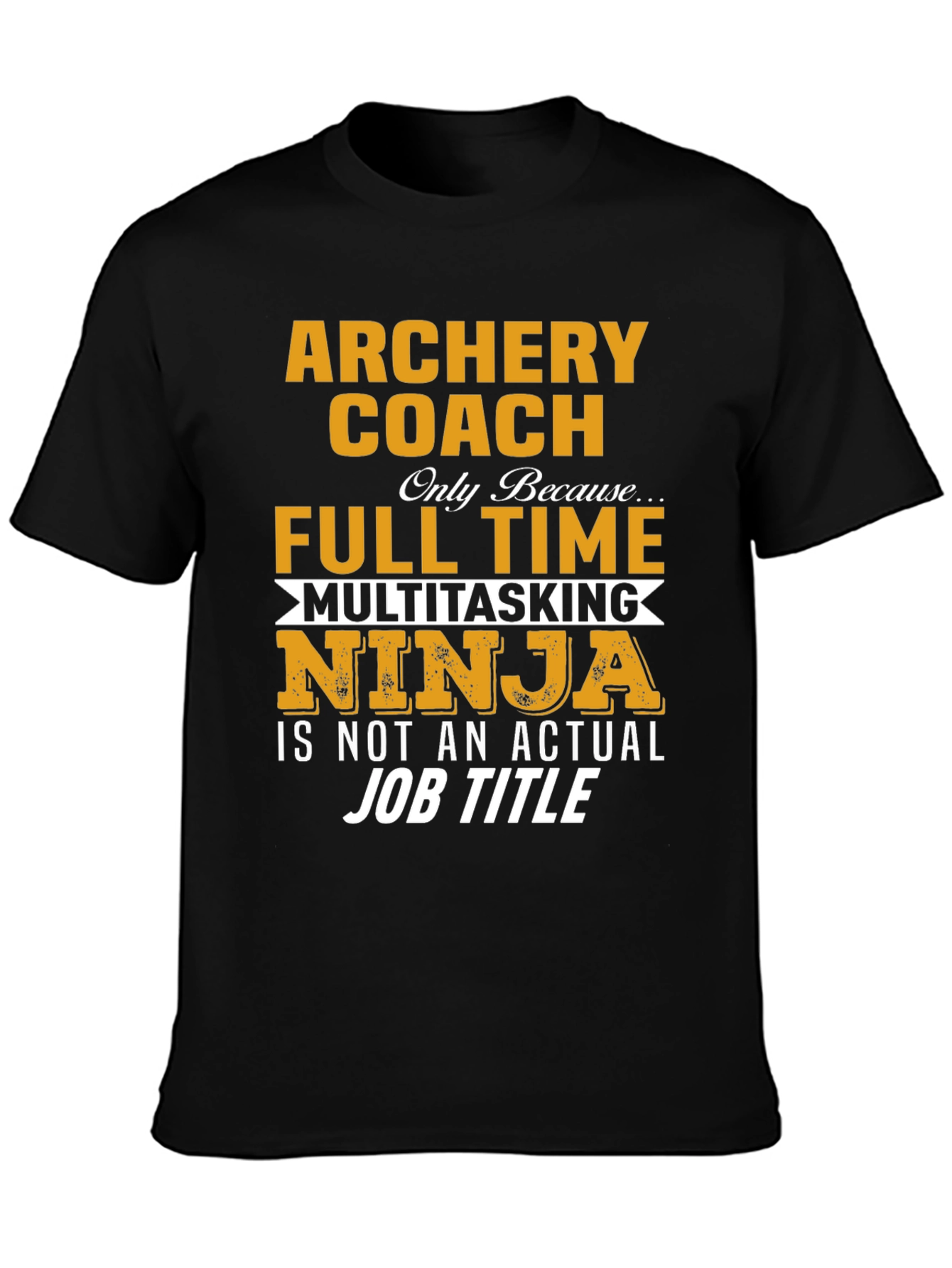 Archery Coach Novelty T-Shirt