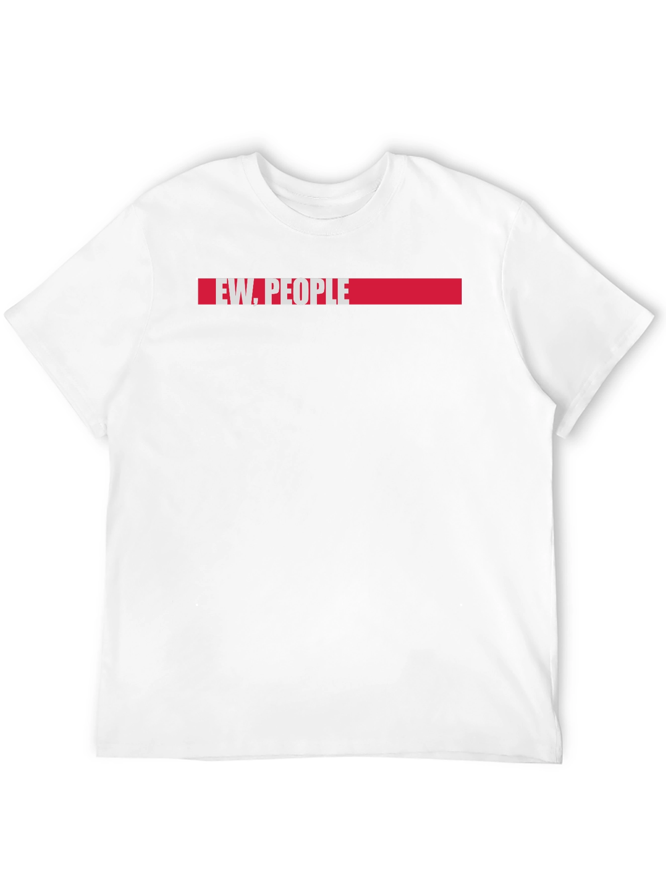 Ew People T-Shirt - Funny Introvert Tee