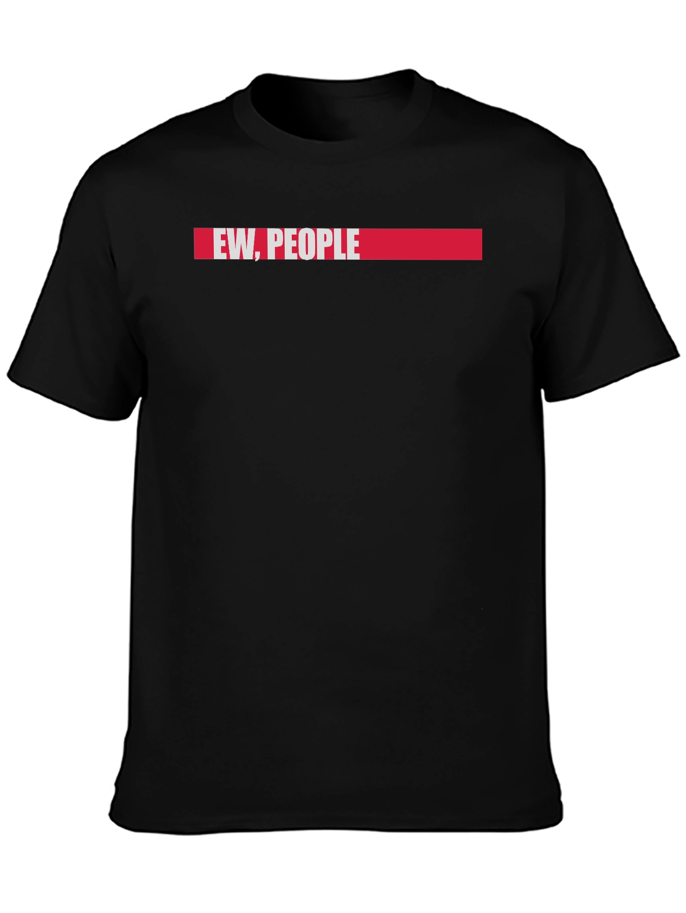 Ew People T-Shirt - Funny Introvert Tee