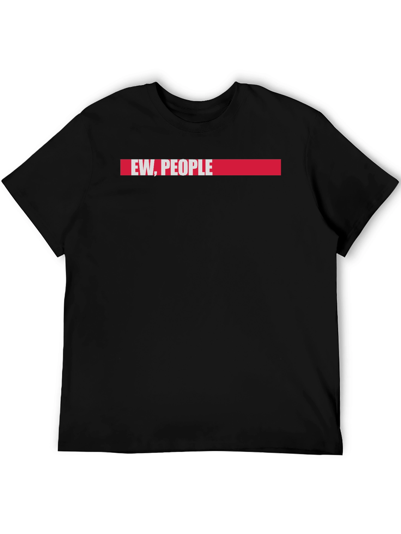 Ew People T-Shirt - Funny Introvert Tee