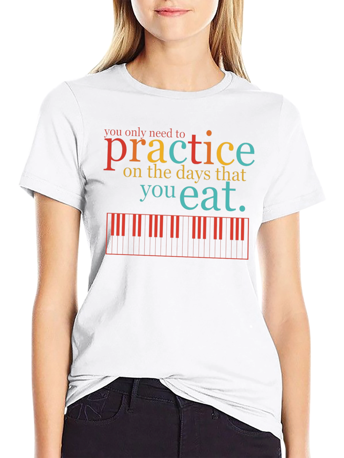 Practice Piano T-Shirt - Music Lover Tee