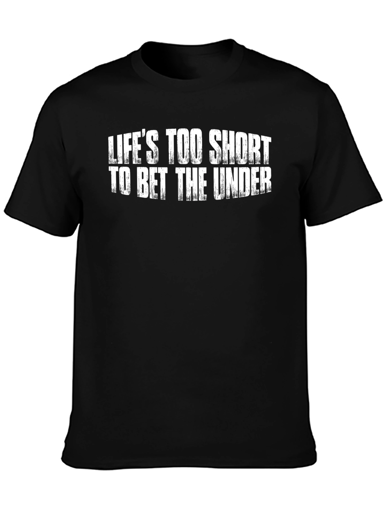 Lifes Too Short T-Shirt Funny Gambler Tee