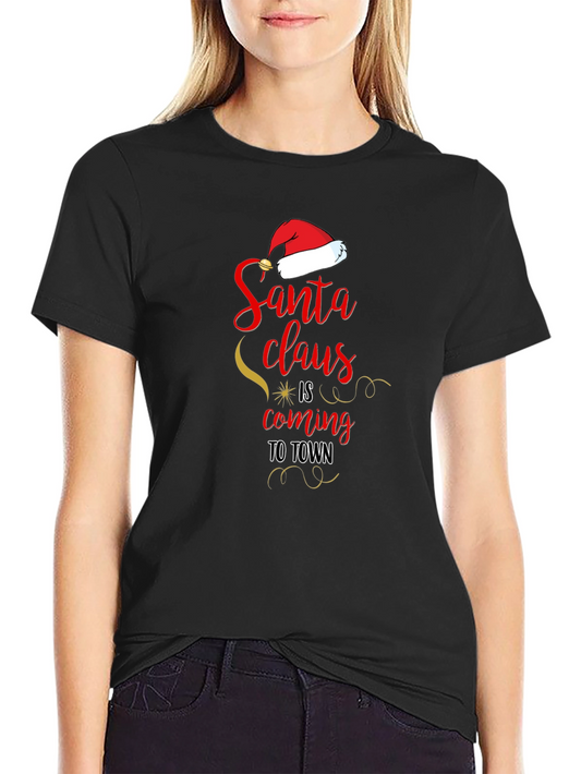 Santa Claus is Coming to Town Christmas T-Shirt