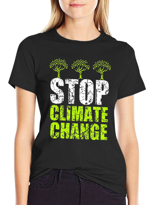Stop Climate Change Graphic T-Shirt