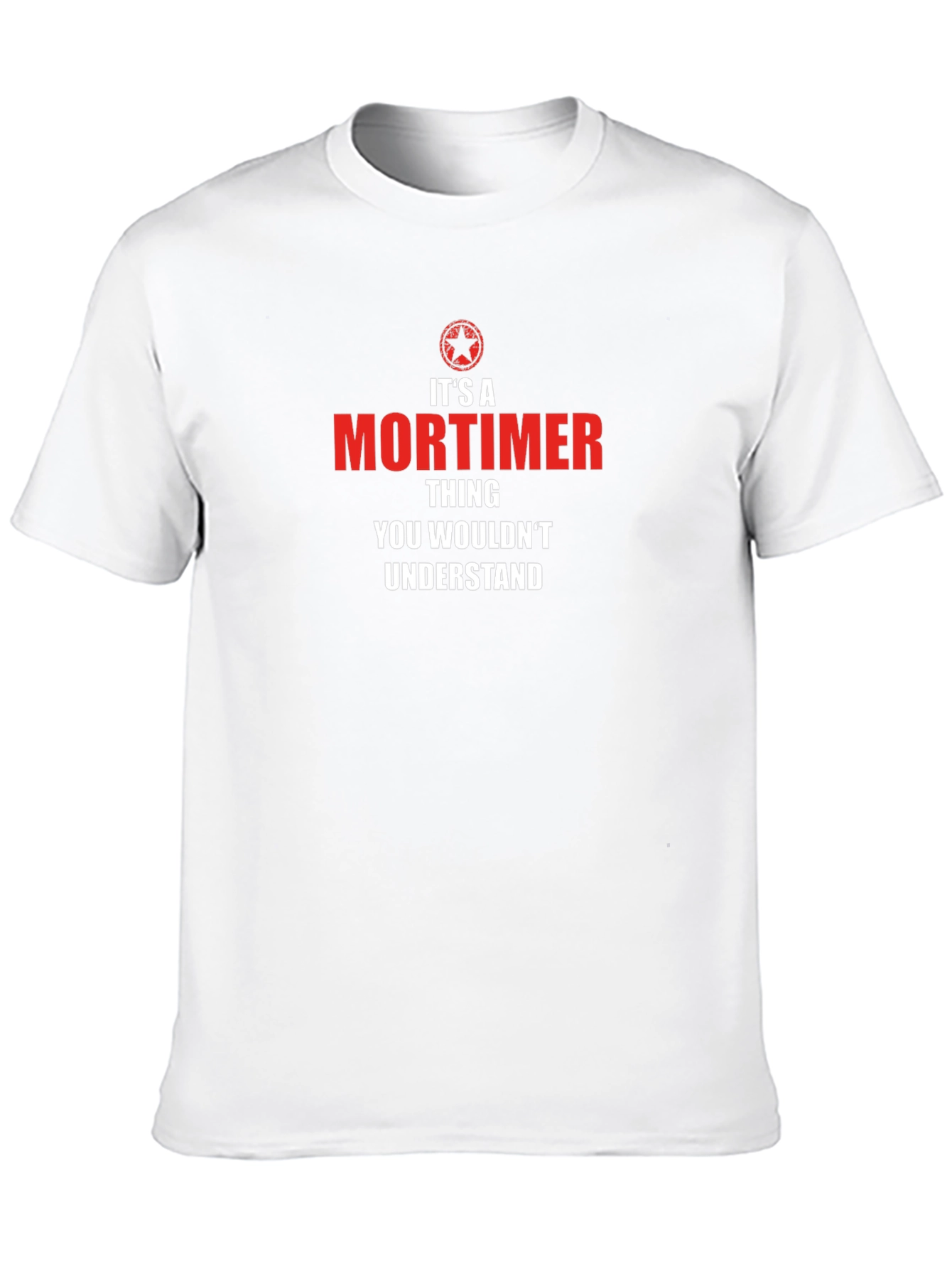 Its A Mortimer Thing Funny T-Shirt