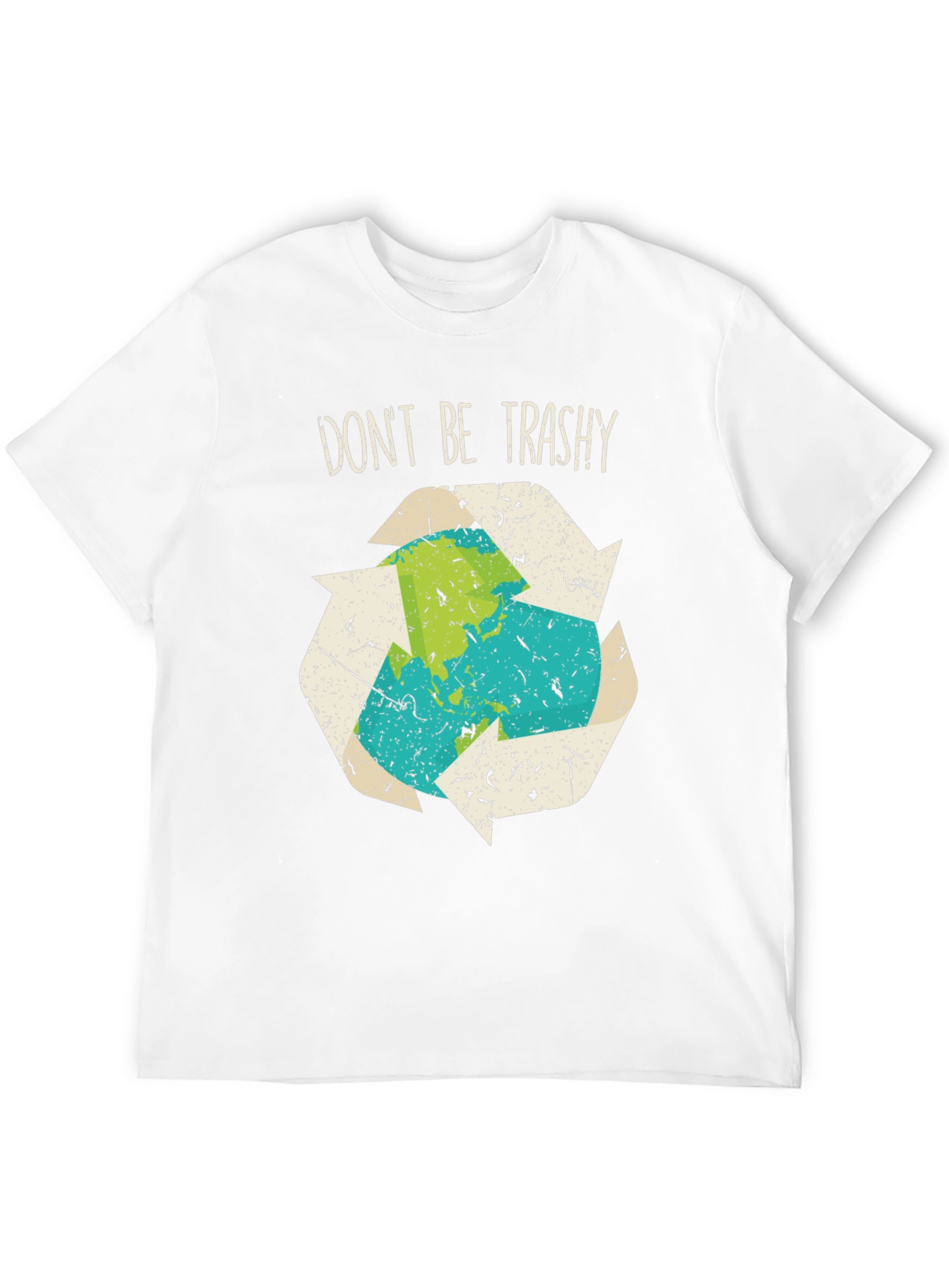 Dont Be Trashy Recycle Earth Graphic Tee