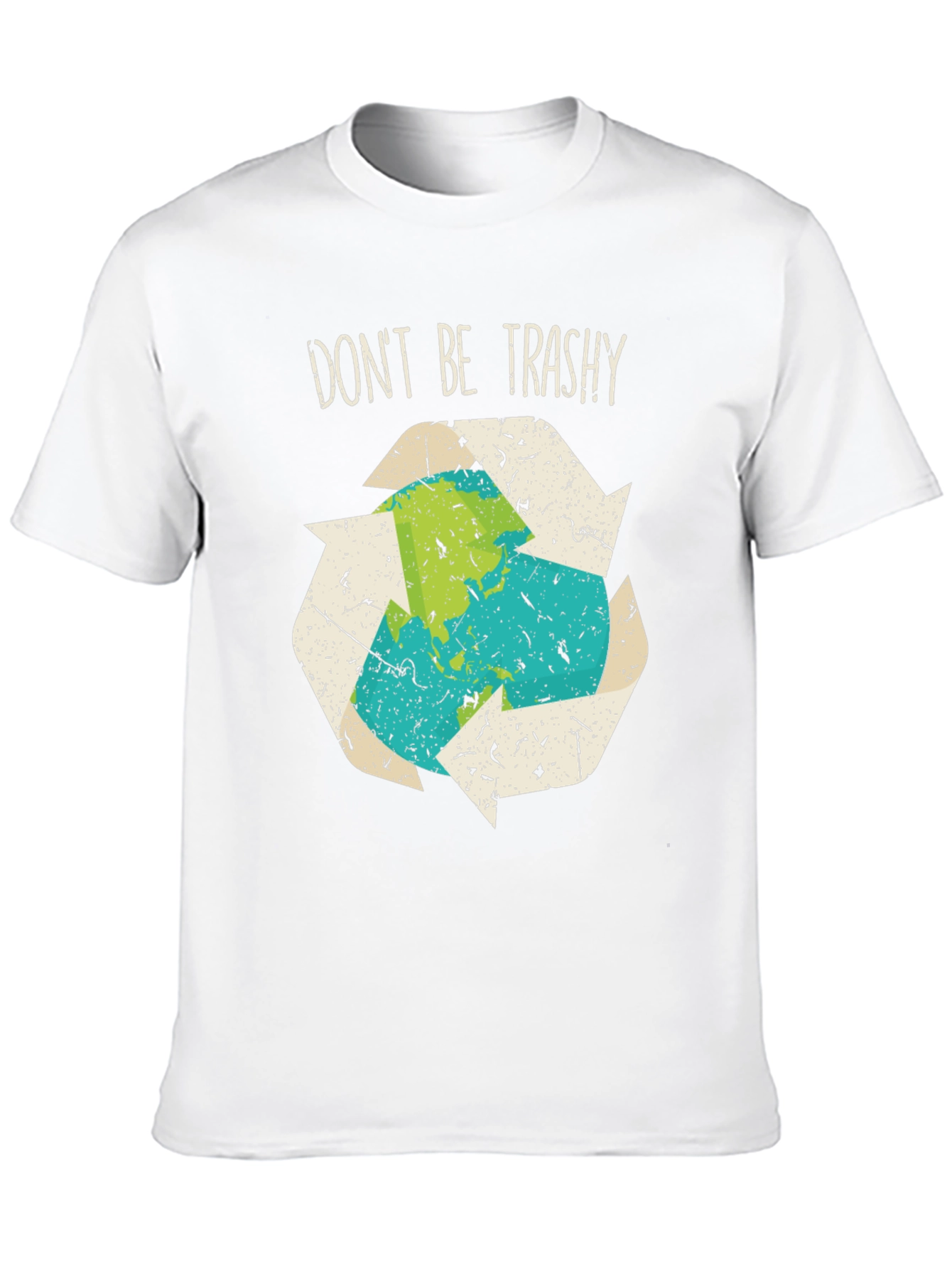 Dont Be Trashy Recycle Earth Graphic Tee