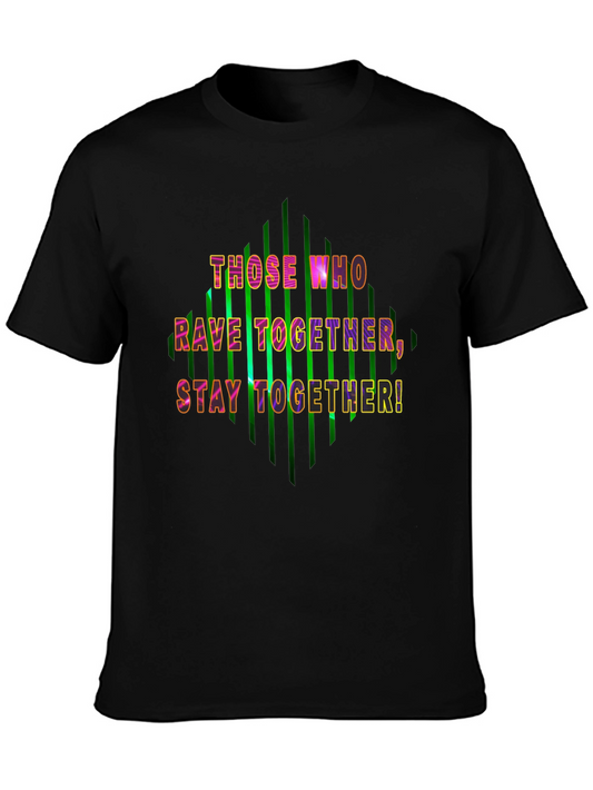 Rave Together T-Shirt