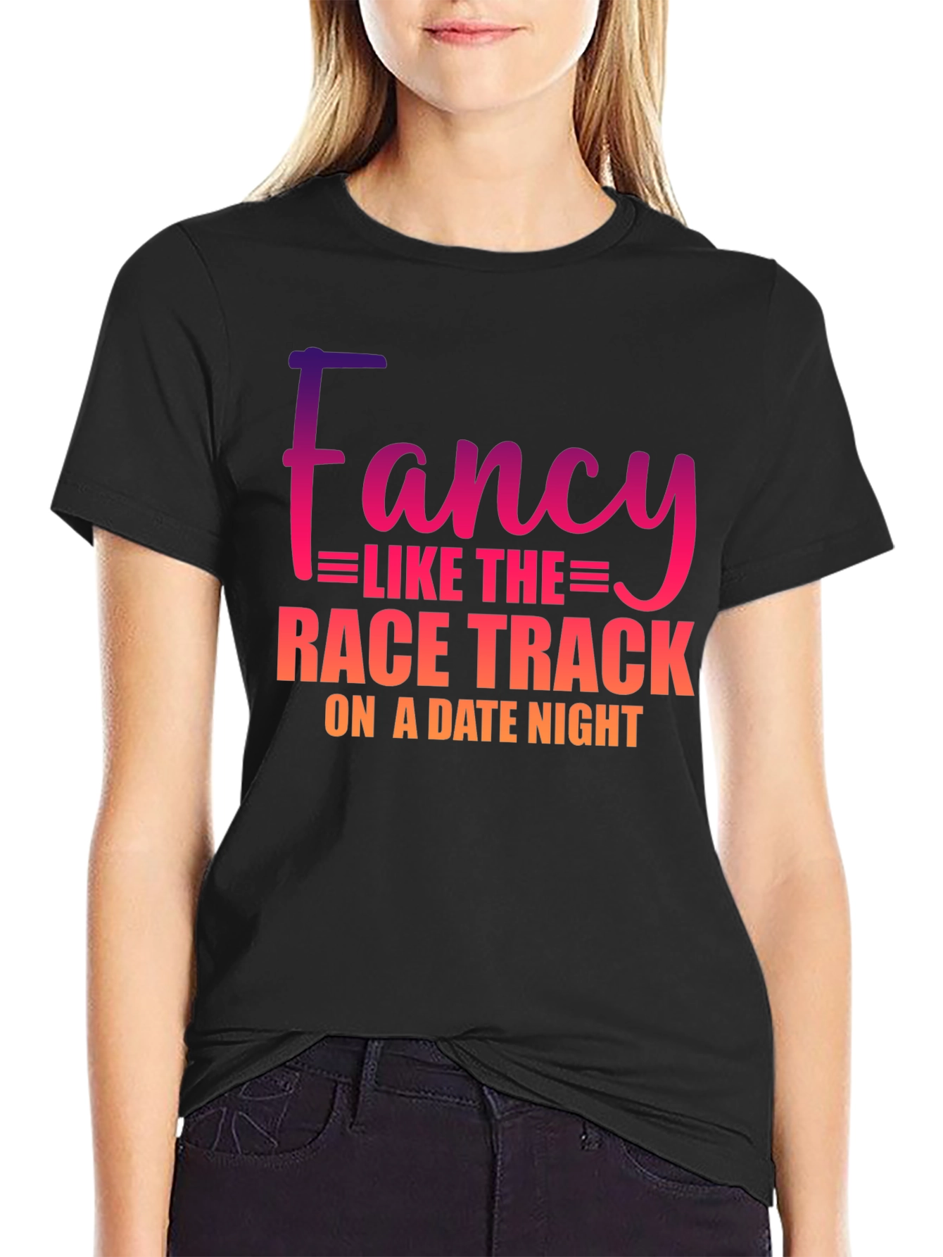 Fancy Like The Race Track T-Shirt