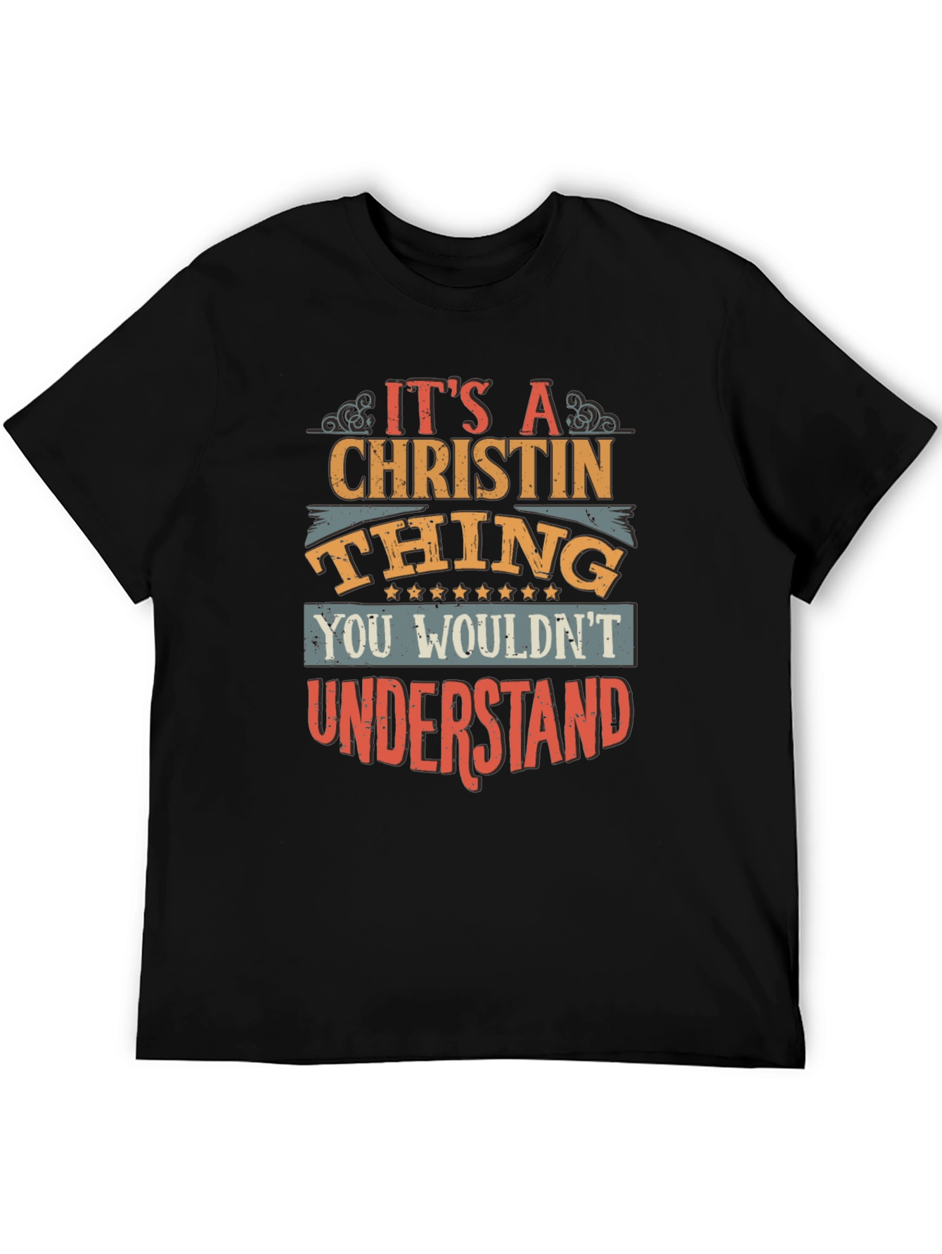 Its A Christin Thing T-Shirt
