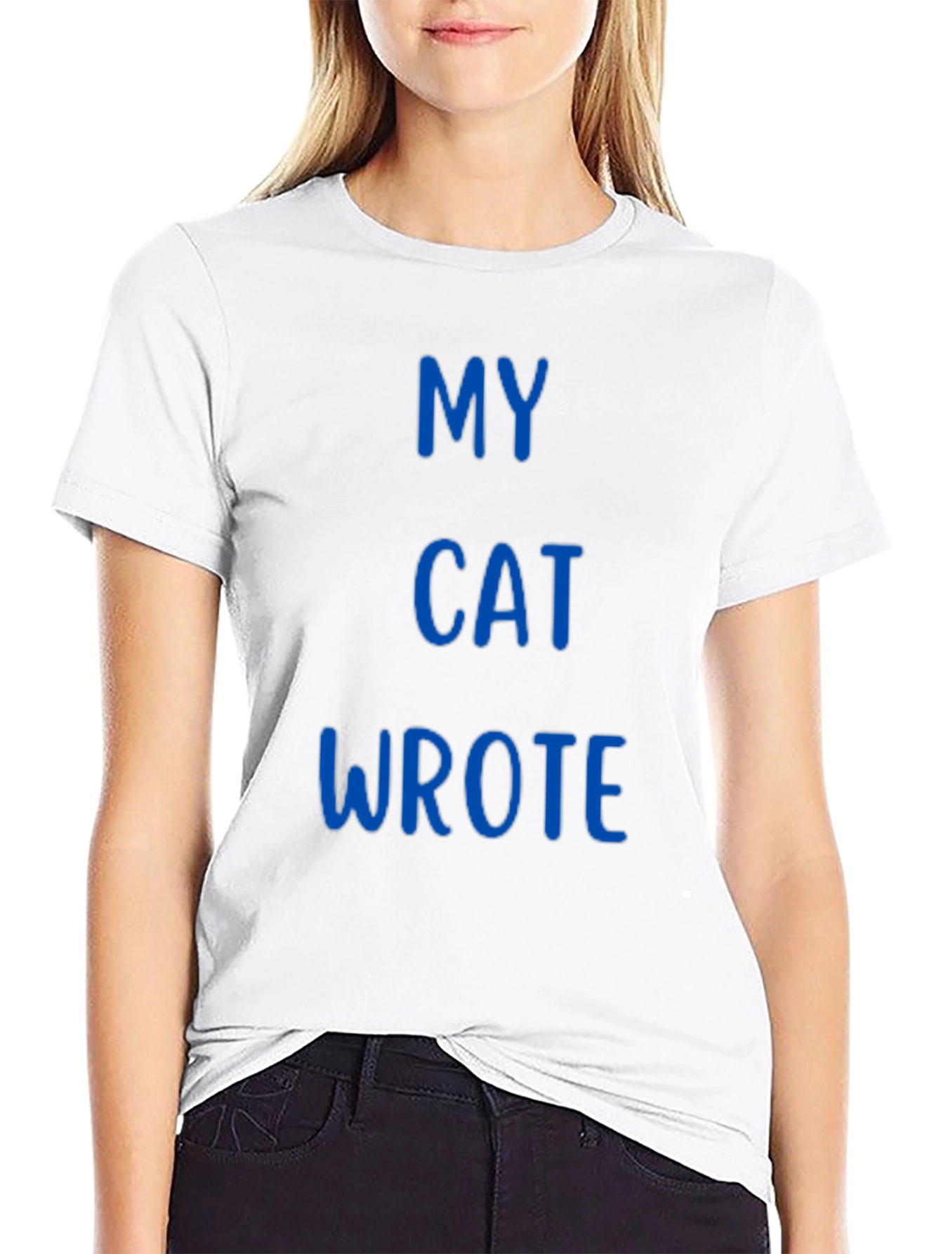 My Cat Wrote - Novelty T-Shirt