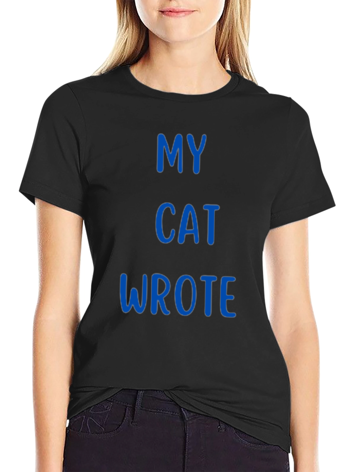 My Cat Wrote - Novelty T-Shirt