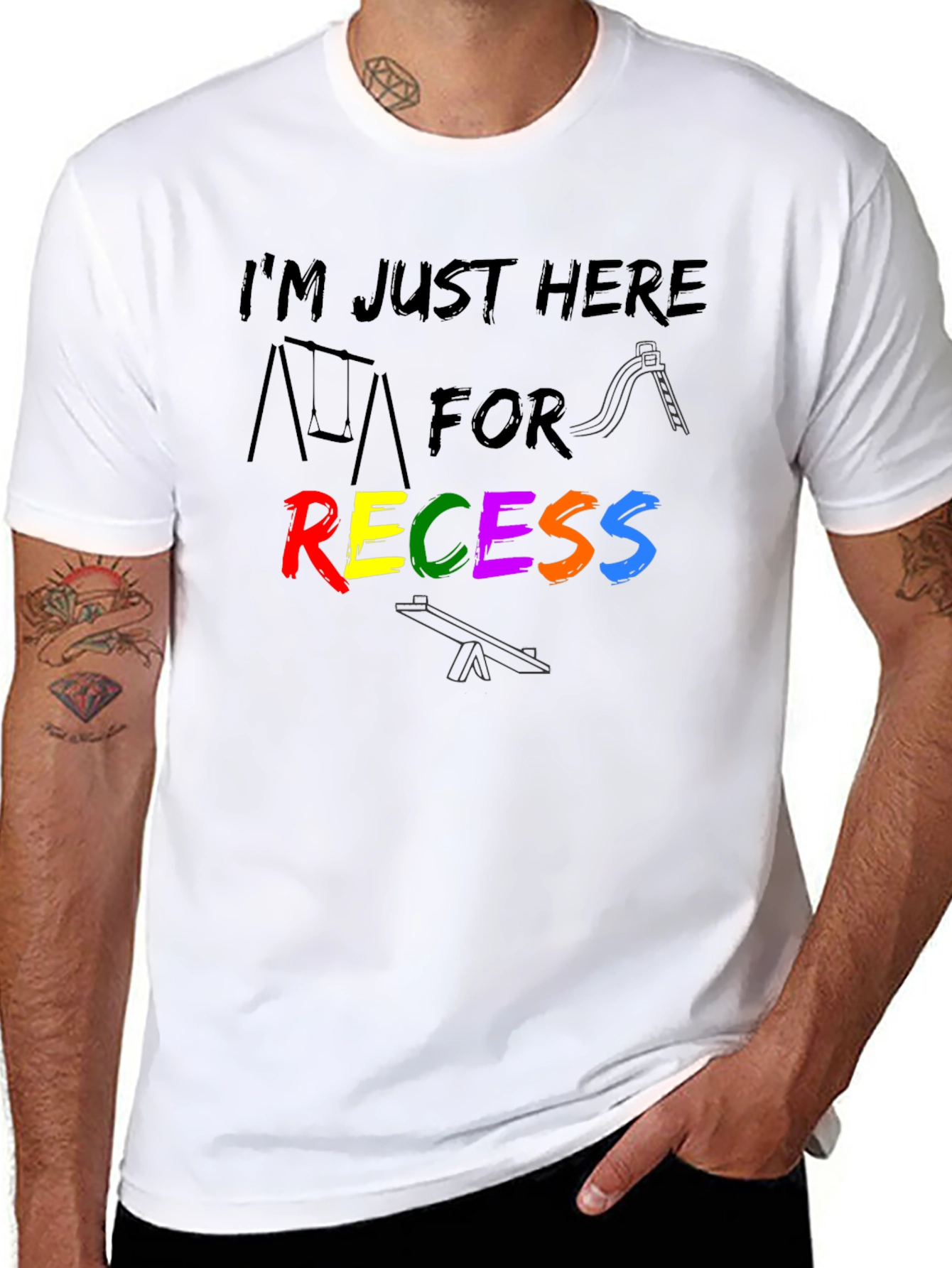 Im Just Here For Recess T-Shirt