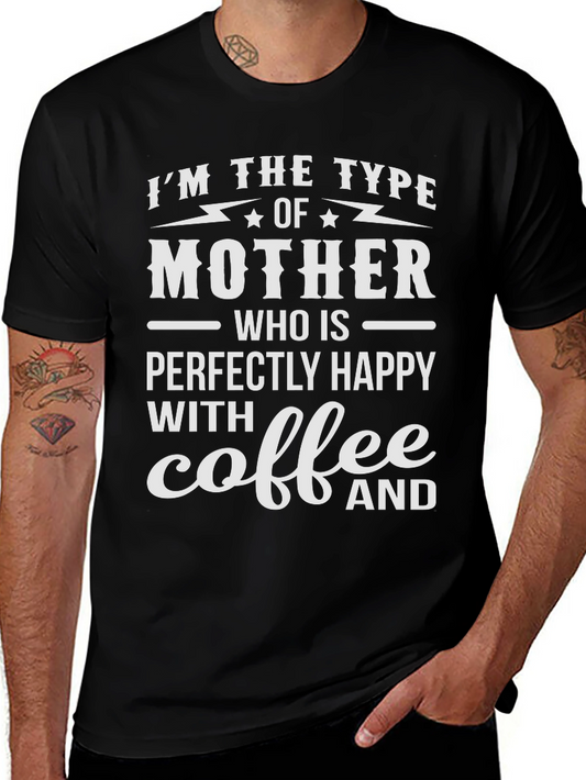 Mother Coffee T-Shirt Funny Mom Tee
