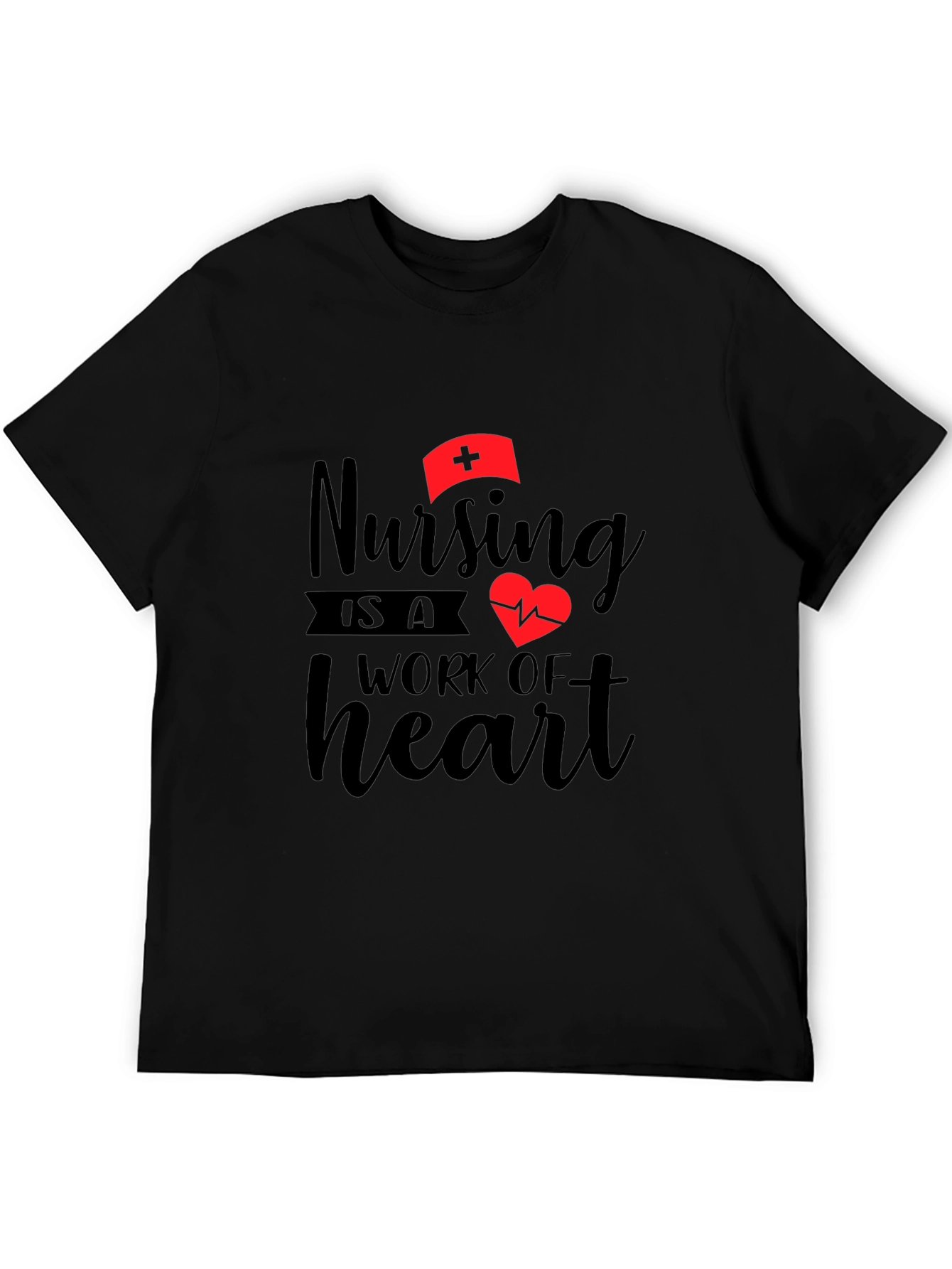 Nursing is a Work of Heart Graphic T-Shirt