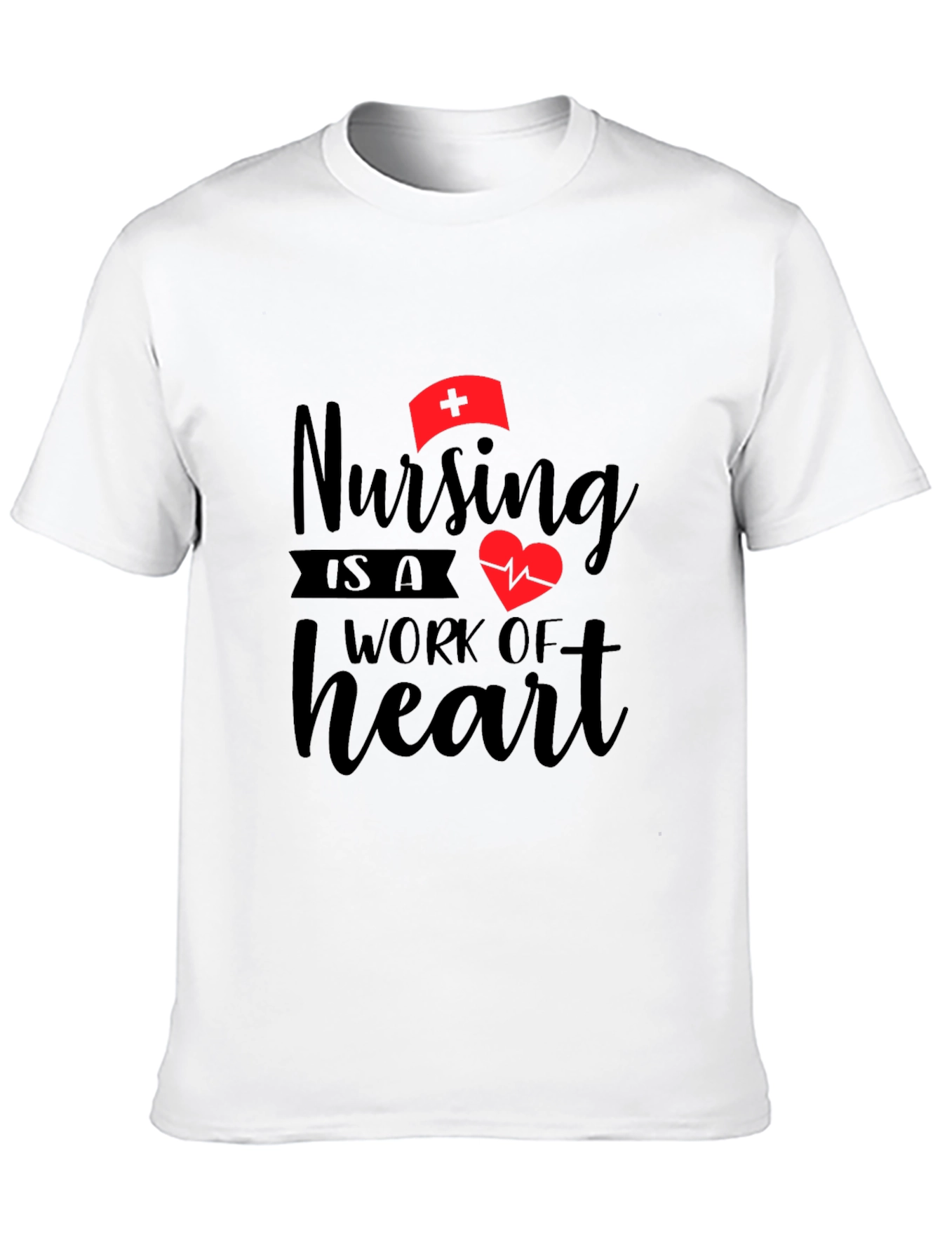 Nursing is a Work of Heart Graphic T-Shirt